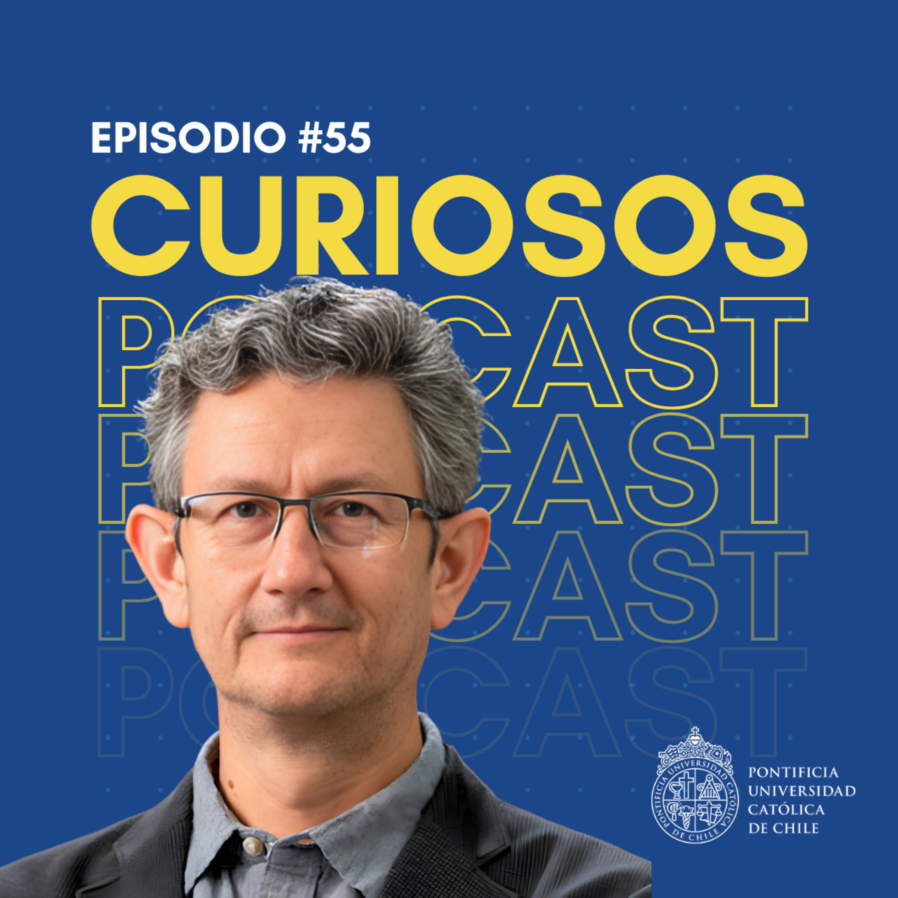 EP #55 - Cambio climático en Chile: riesgos reales, agua, alimentos y las oportunidades de una economía verde