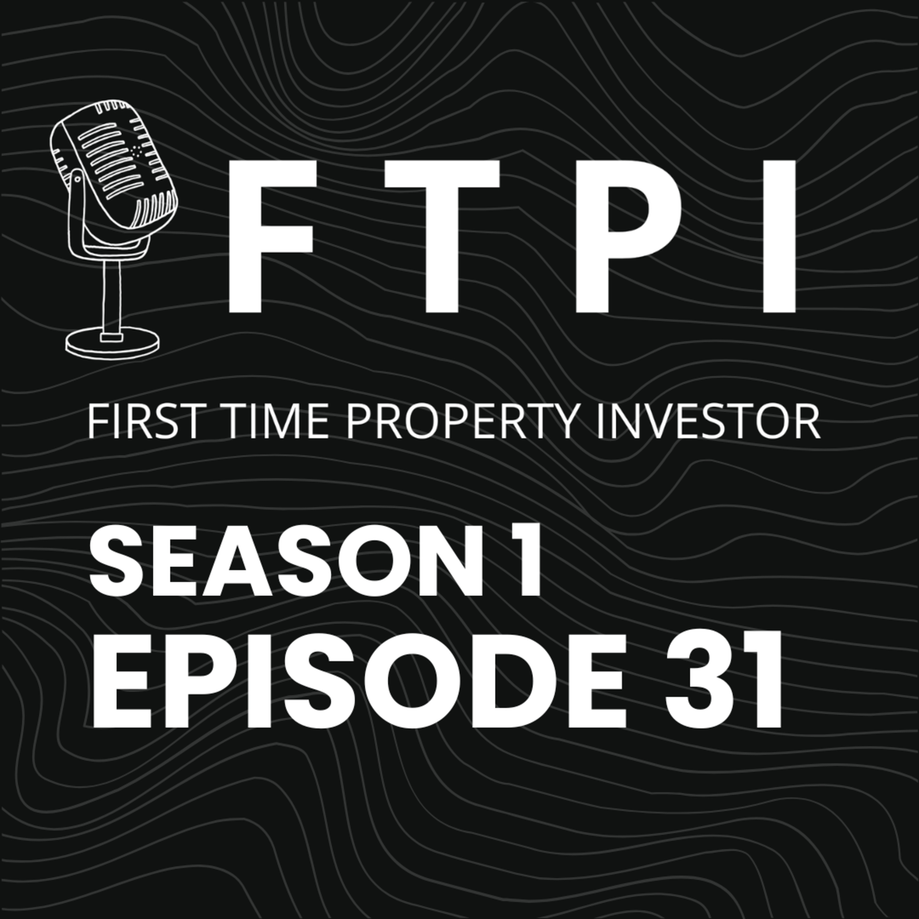 EP31 - First Home Guarantee Scheme Changes: Insights From The Front Line