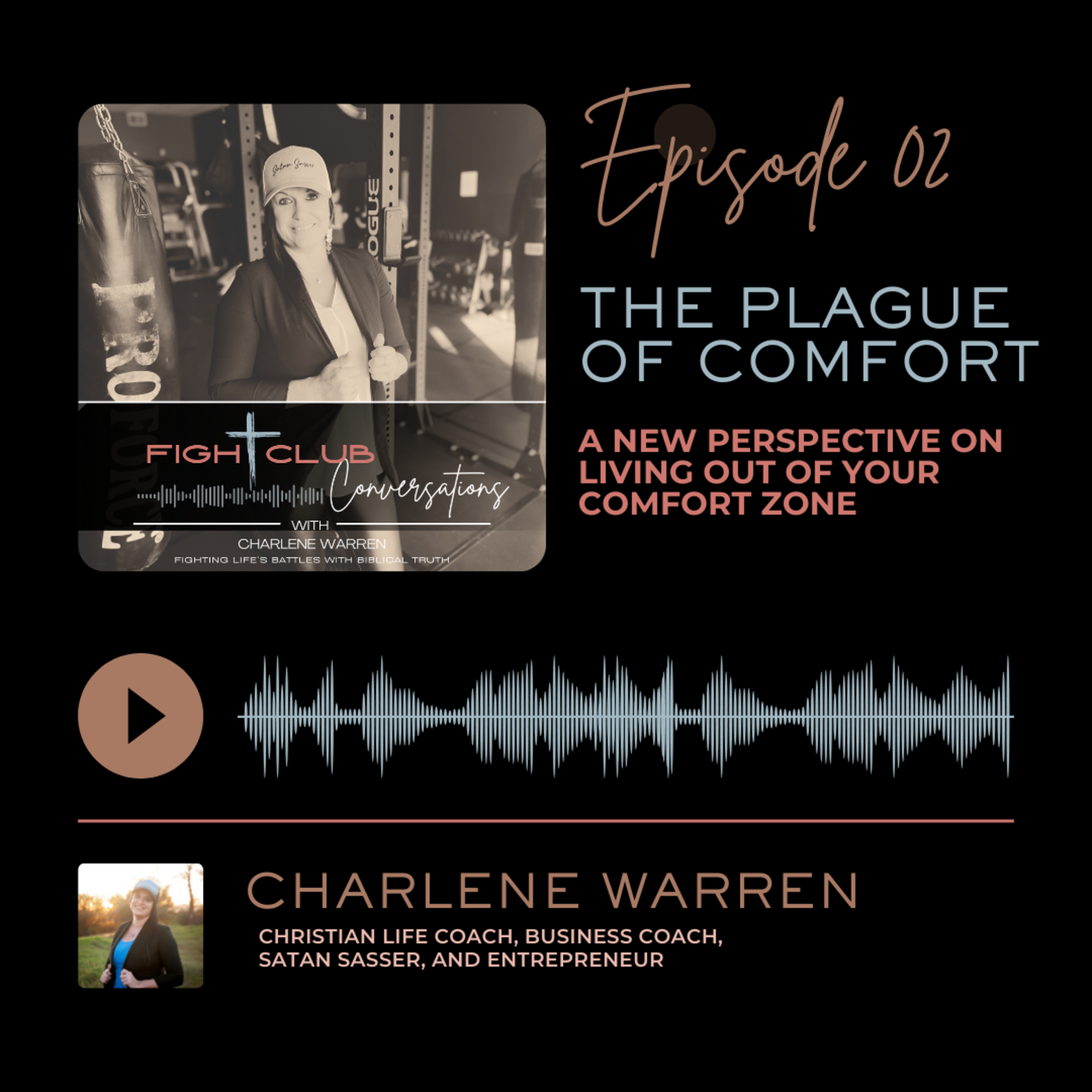 THE PLAGUE OF COMFORT: A New Perspective on Living out of your Comfort Zone episode artwork