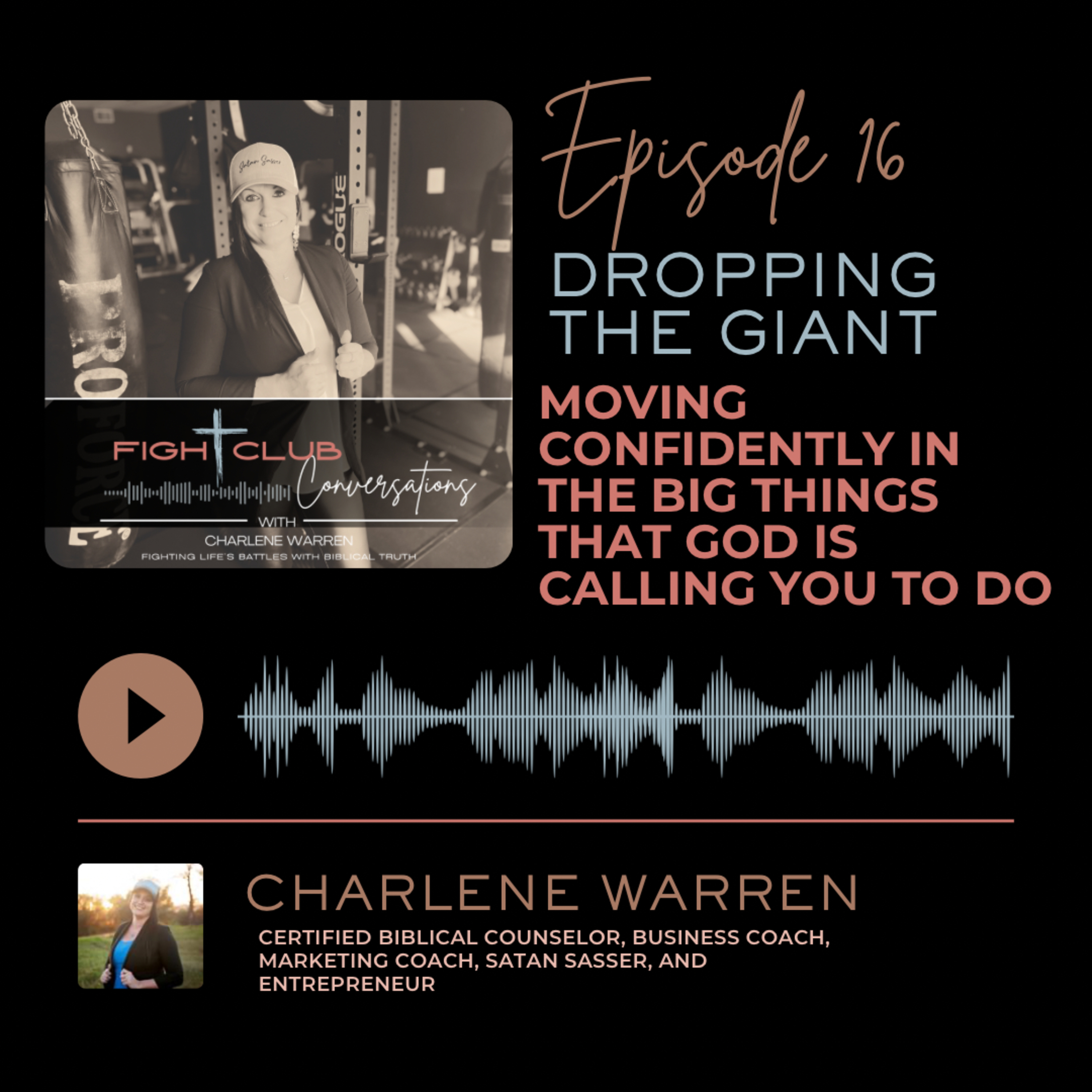 DROPPING THE GIANT: Moving Confidently in the Big Things that God is Calling you to Do. episode artwork