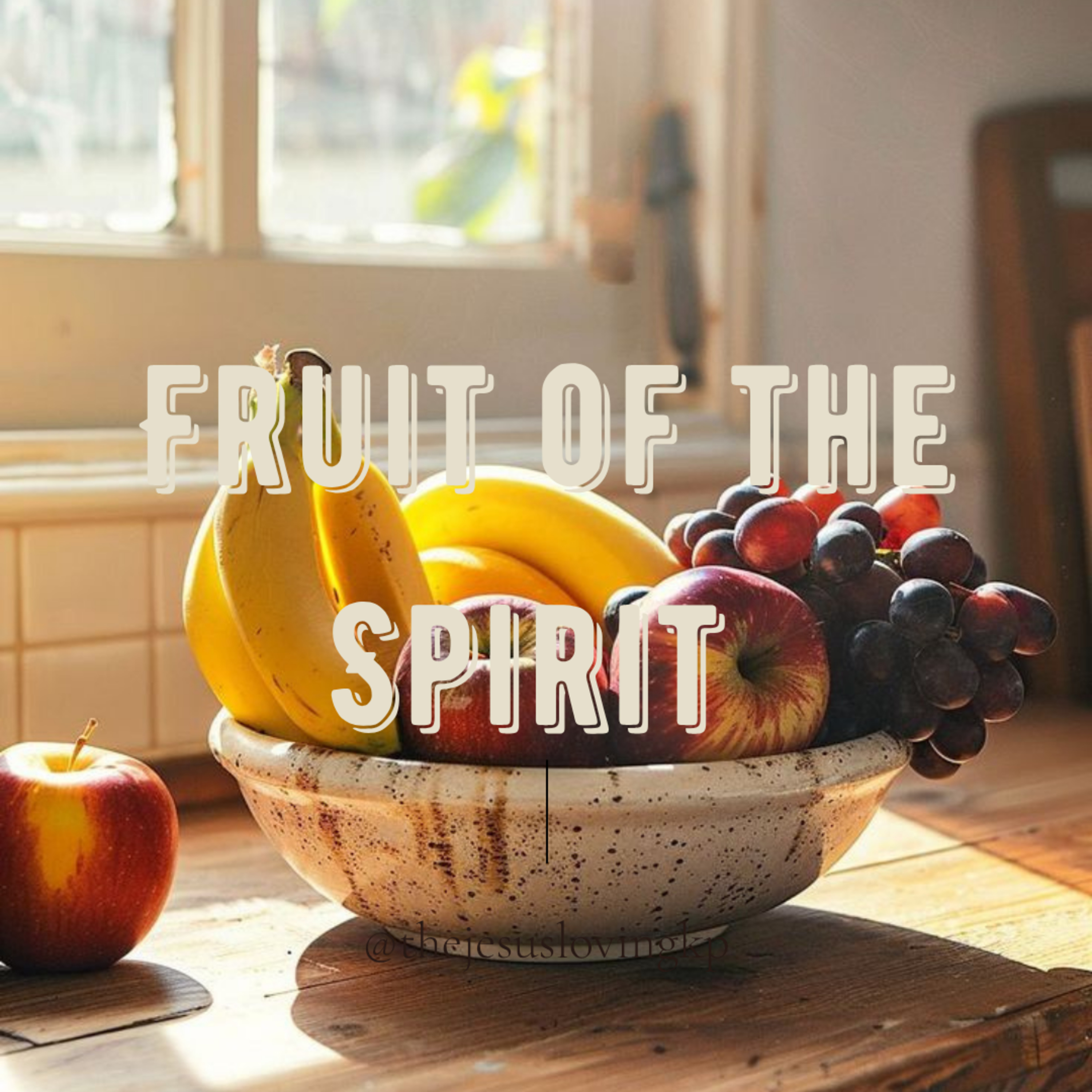 Ep. 6 | Fruit of The Spirit episode artwork