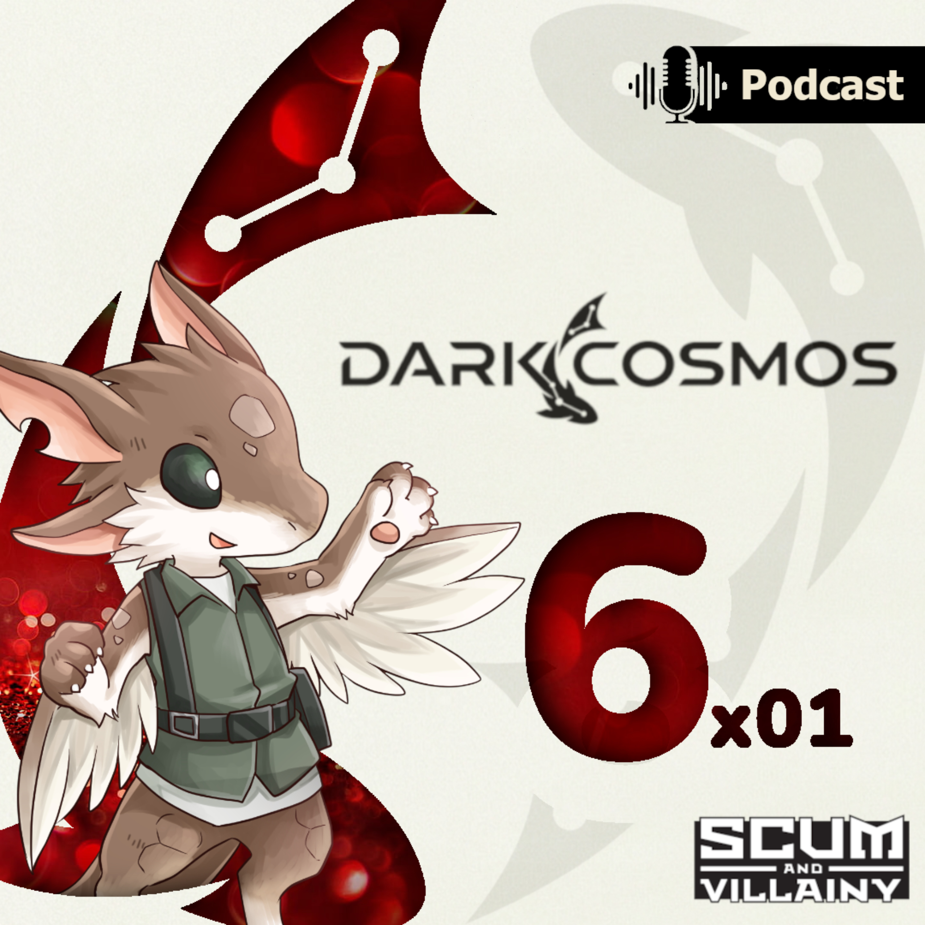 Ep 6x01 Into the Coop (A Jaded Reunion) | Dark Cosmos Podcast | Scum & Villainy Actual Play episode artwork