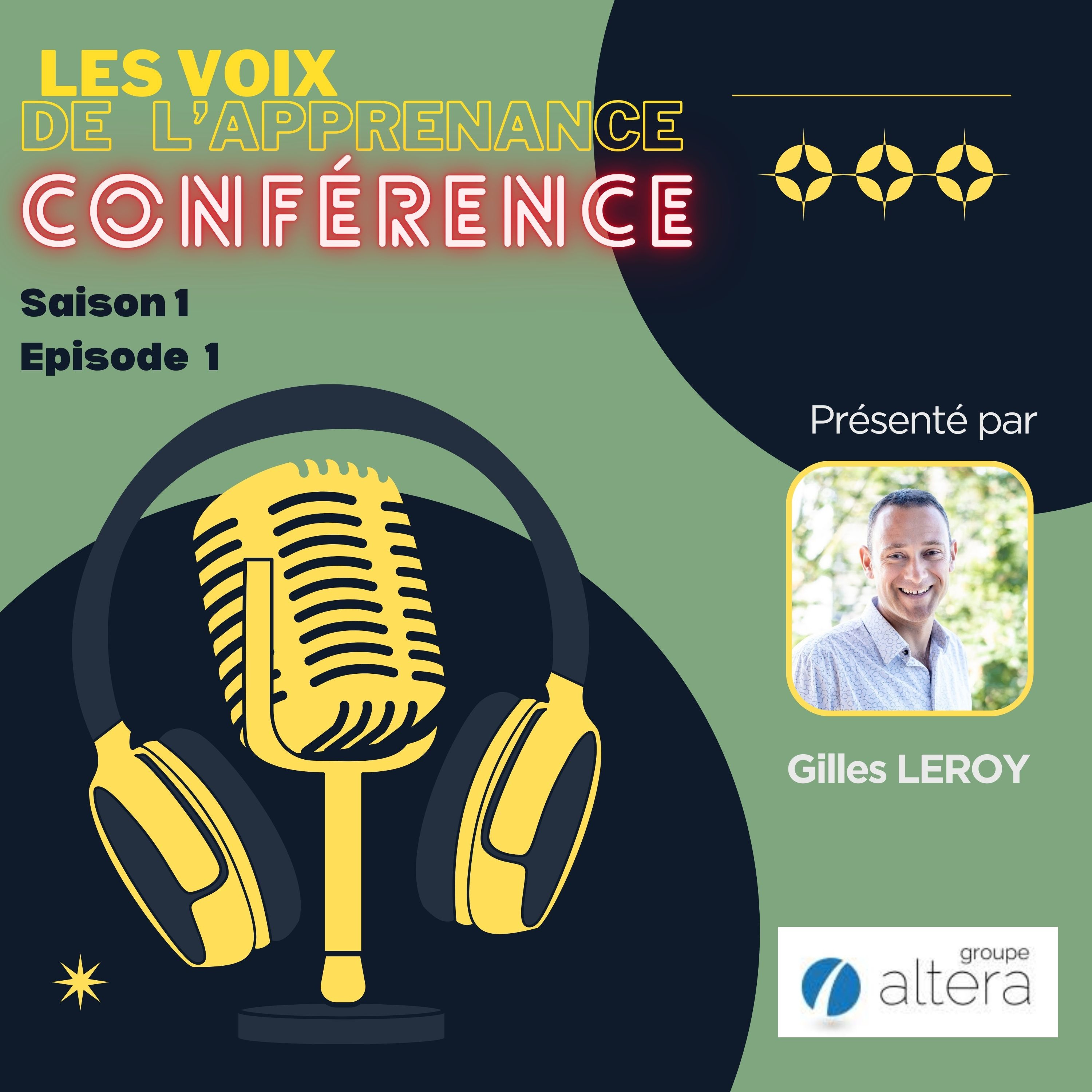 #1.1 - Conférence inspirante de Gilles LEROY sur l'apprenance episode artwork
