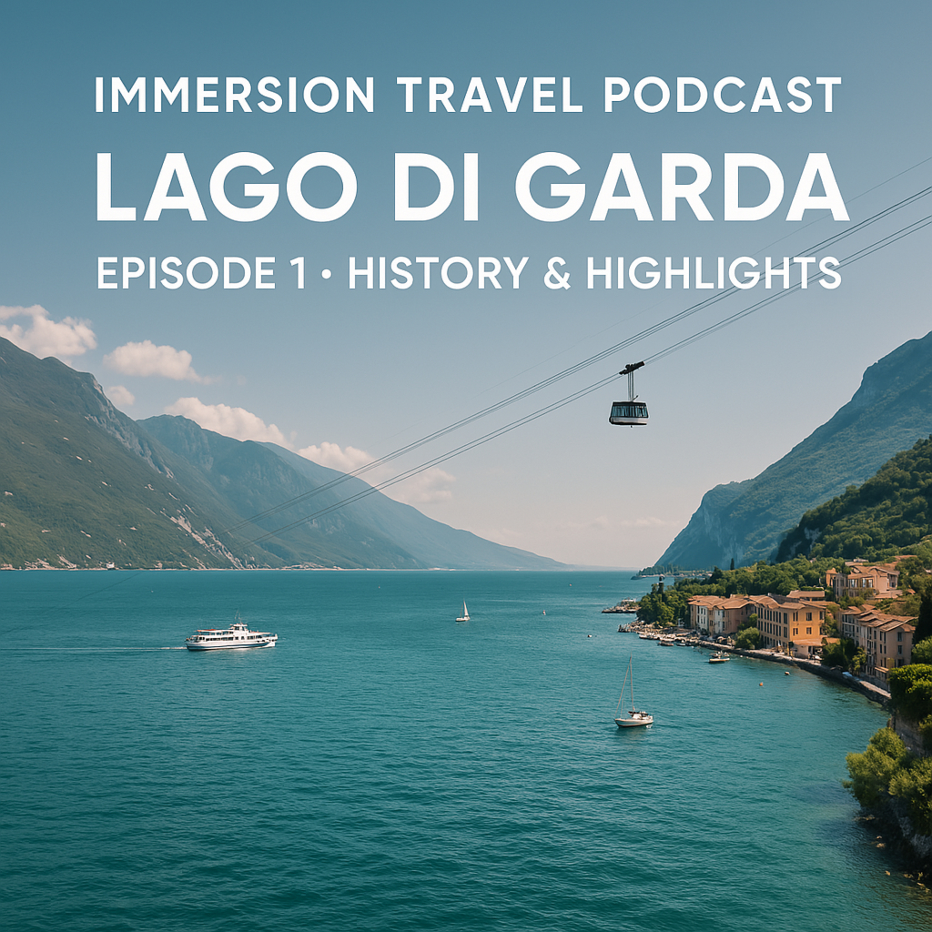 Lake Garda, Italy: Best Towns, Activities, and Travel Tips (Episode 1 of 5)