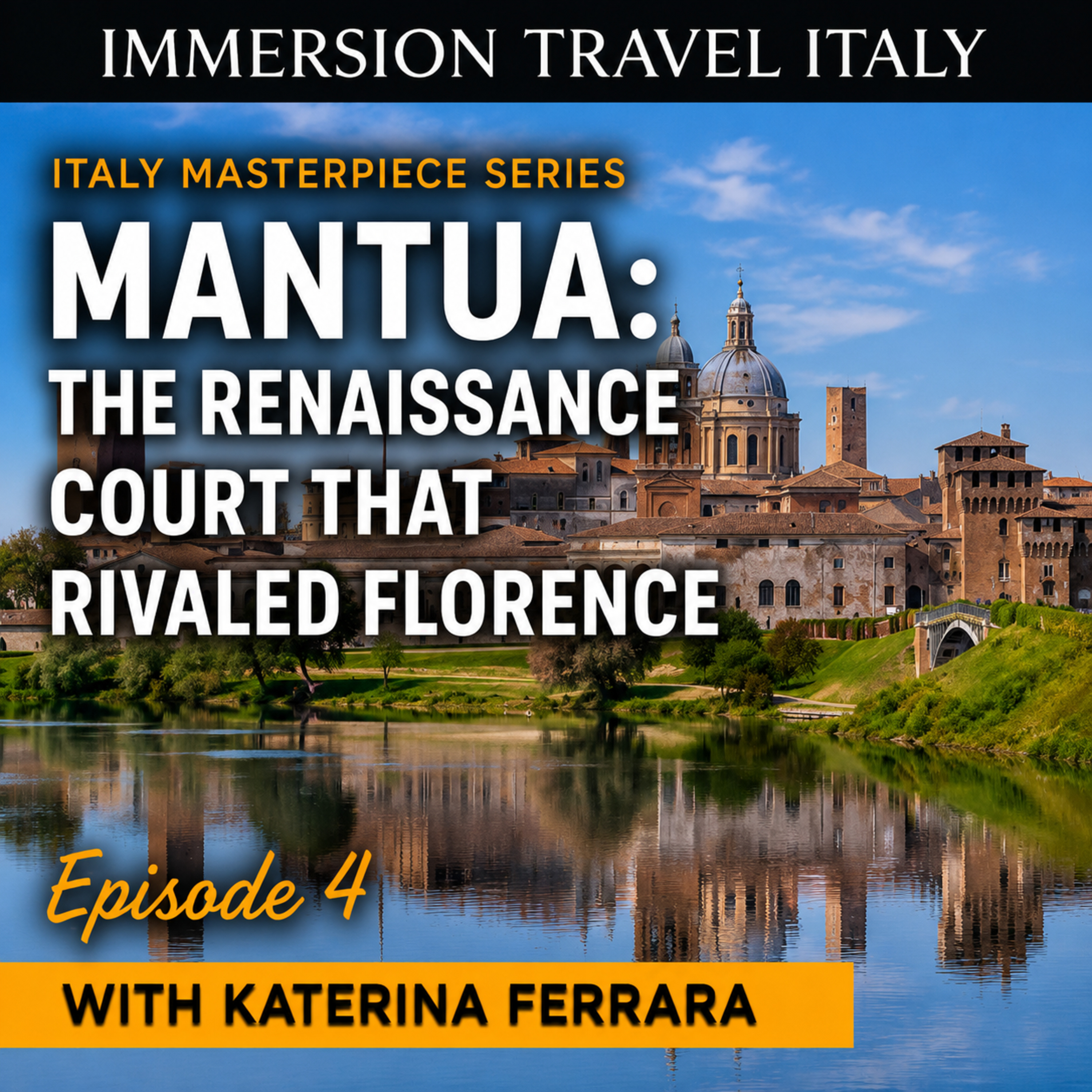 Mantua: The Renaissance Court That Rivaled Florence | Italy's Masterpiece Series Episode 4