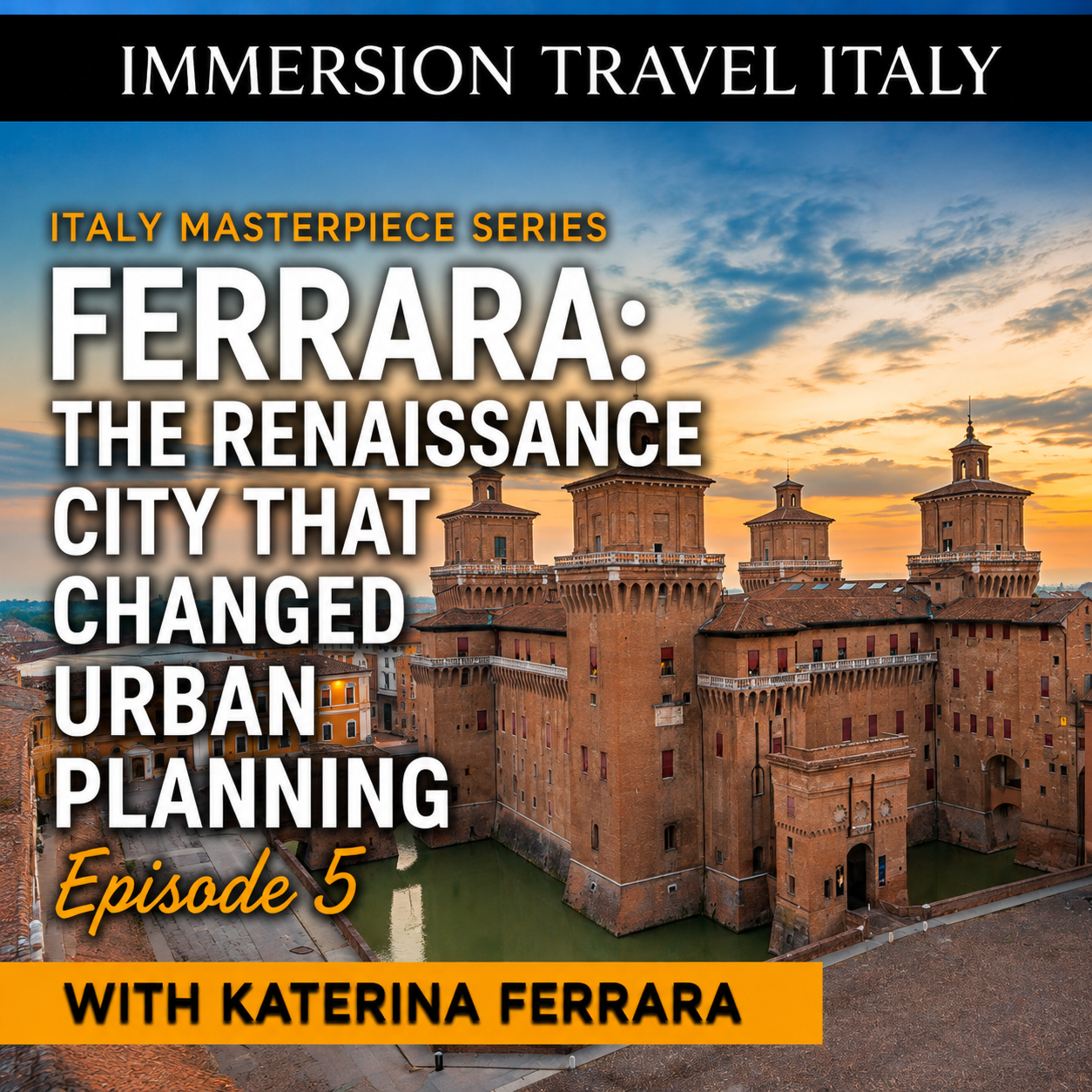 Ferrara: The Renaissance City That Changed Urban Planning | Italy's Masterpiece Series Episode 5