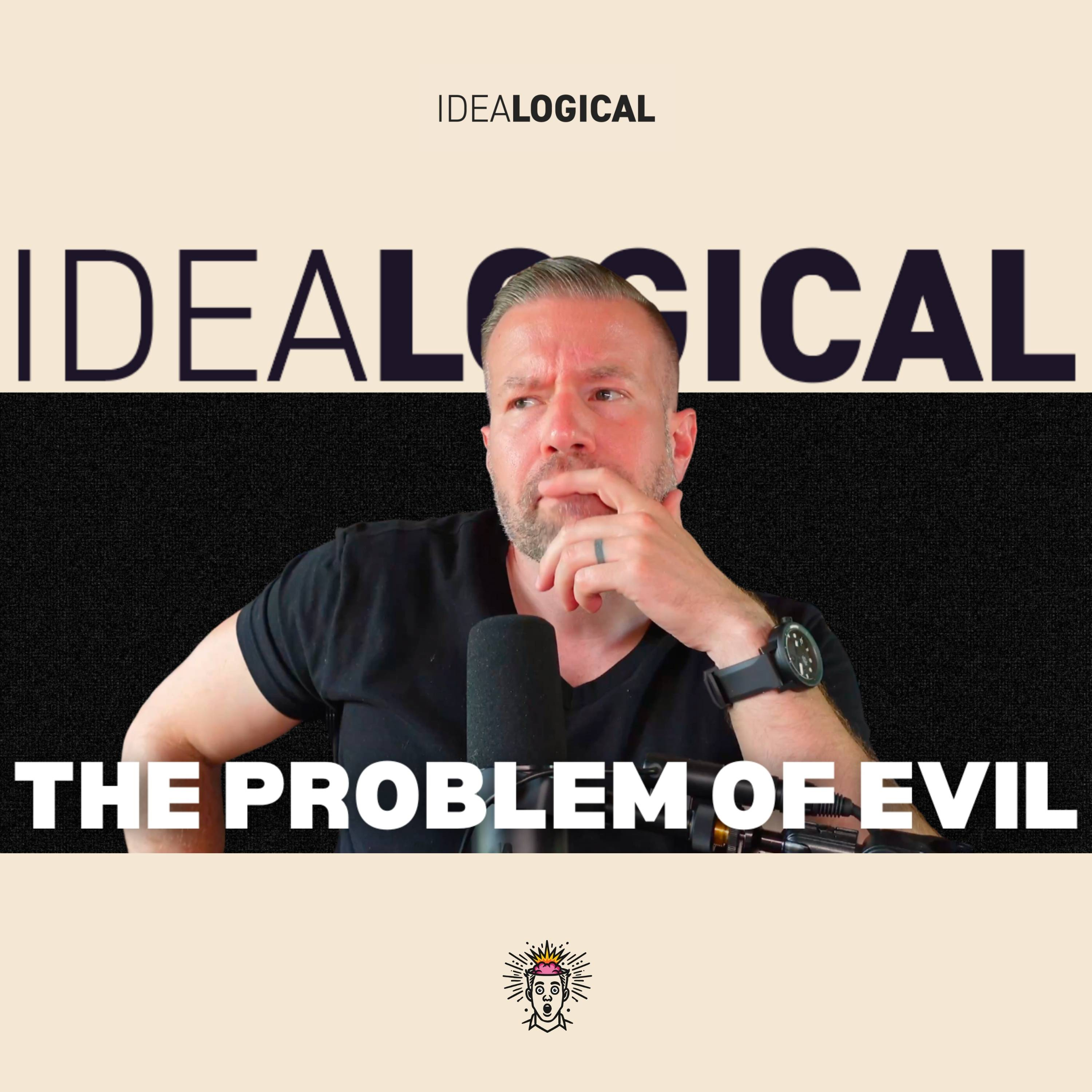 The Problem of Evil