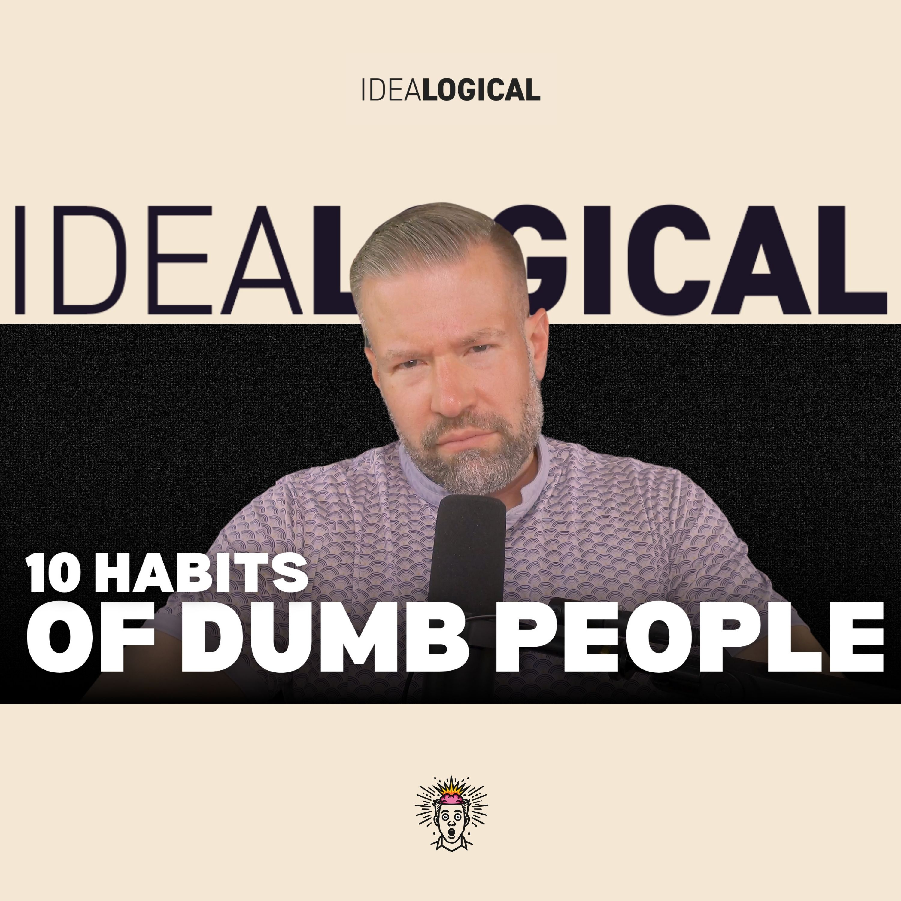 10 Habits of Dumb People