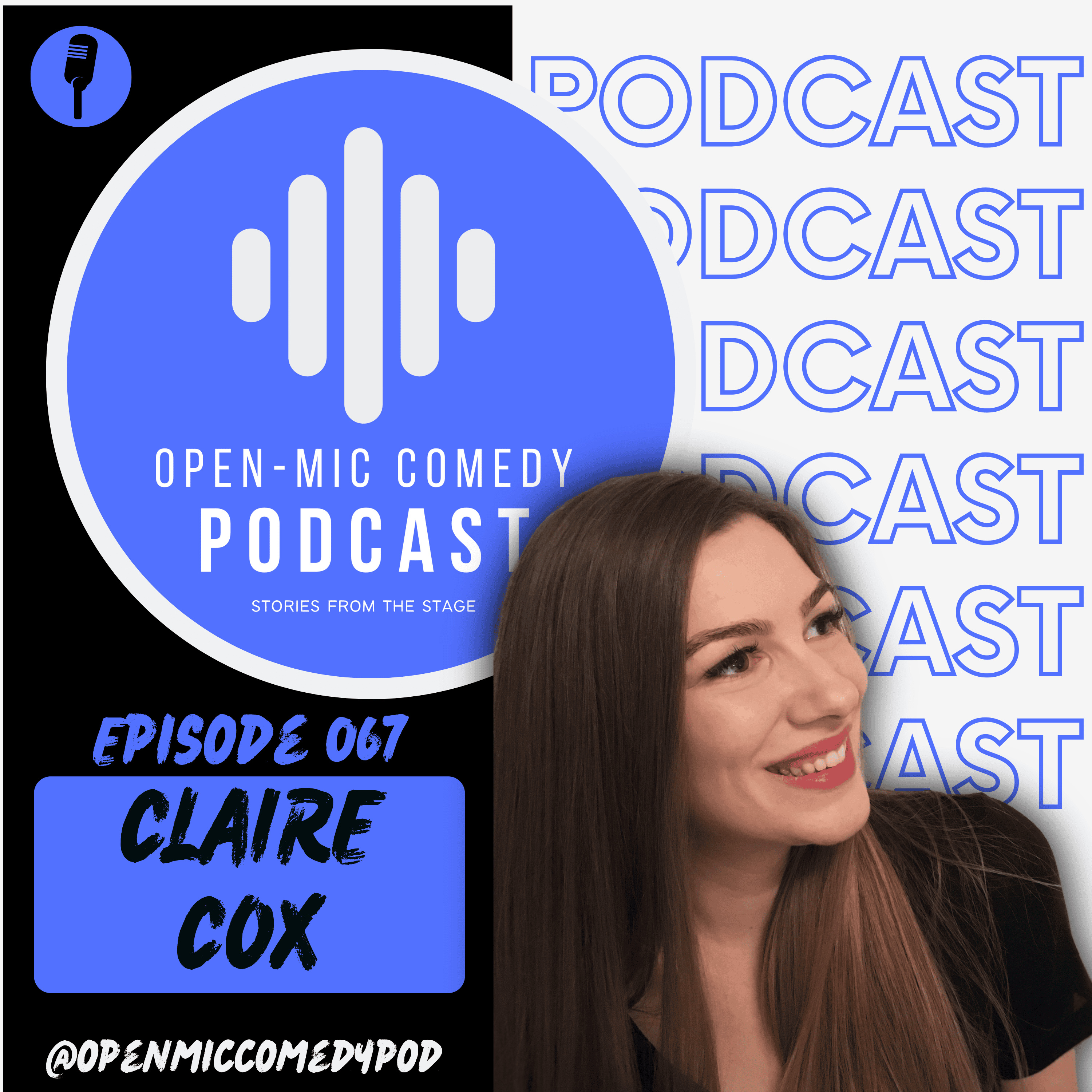067 - Crafting a Comedy Persona with Claire Cox