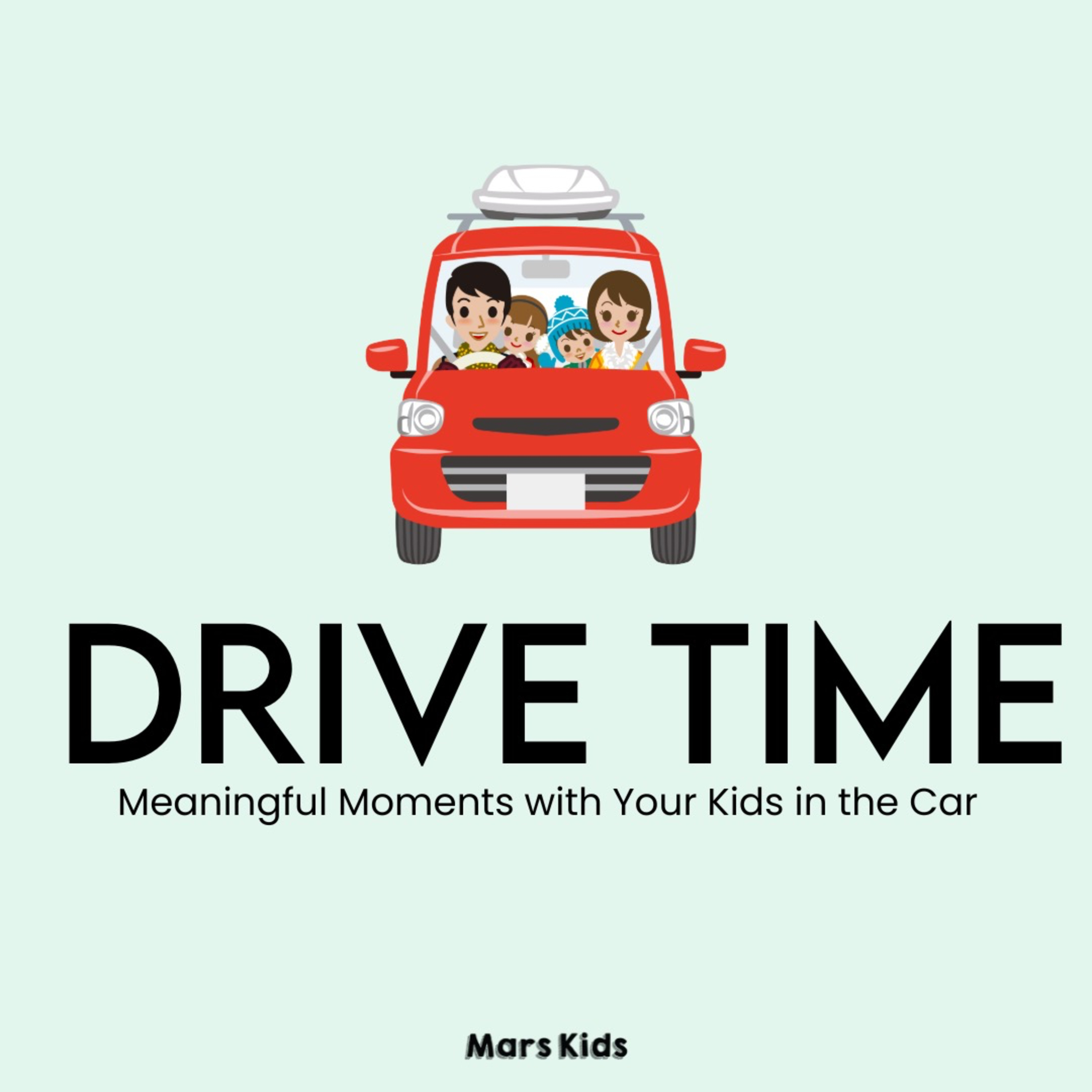 Mars Kids Drive Time: Galatians Episode 11