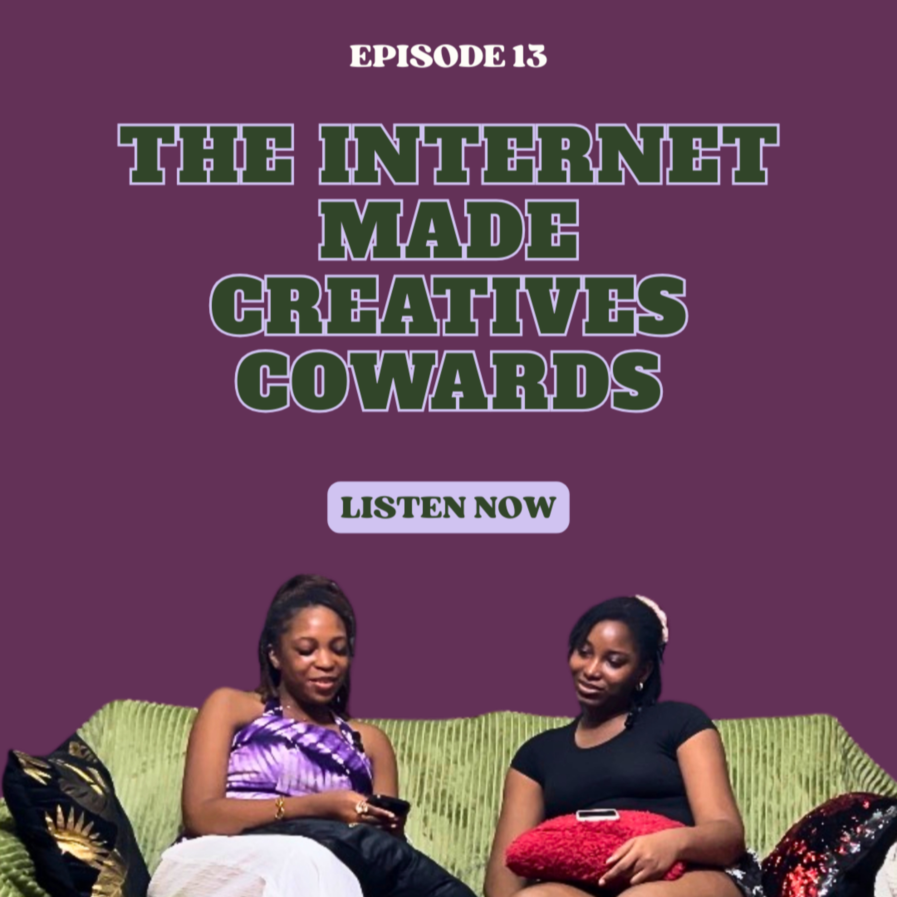 Creative Block Is A Lie… We’re Just Scared To Post - EP 13 episode artwork