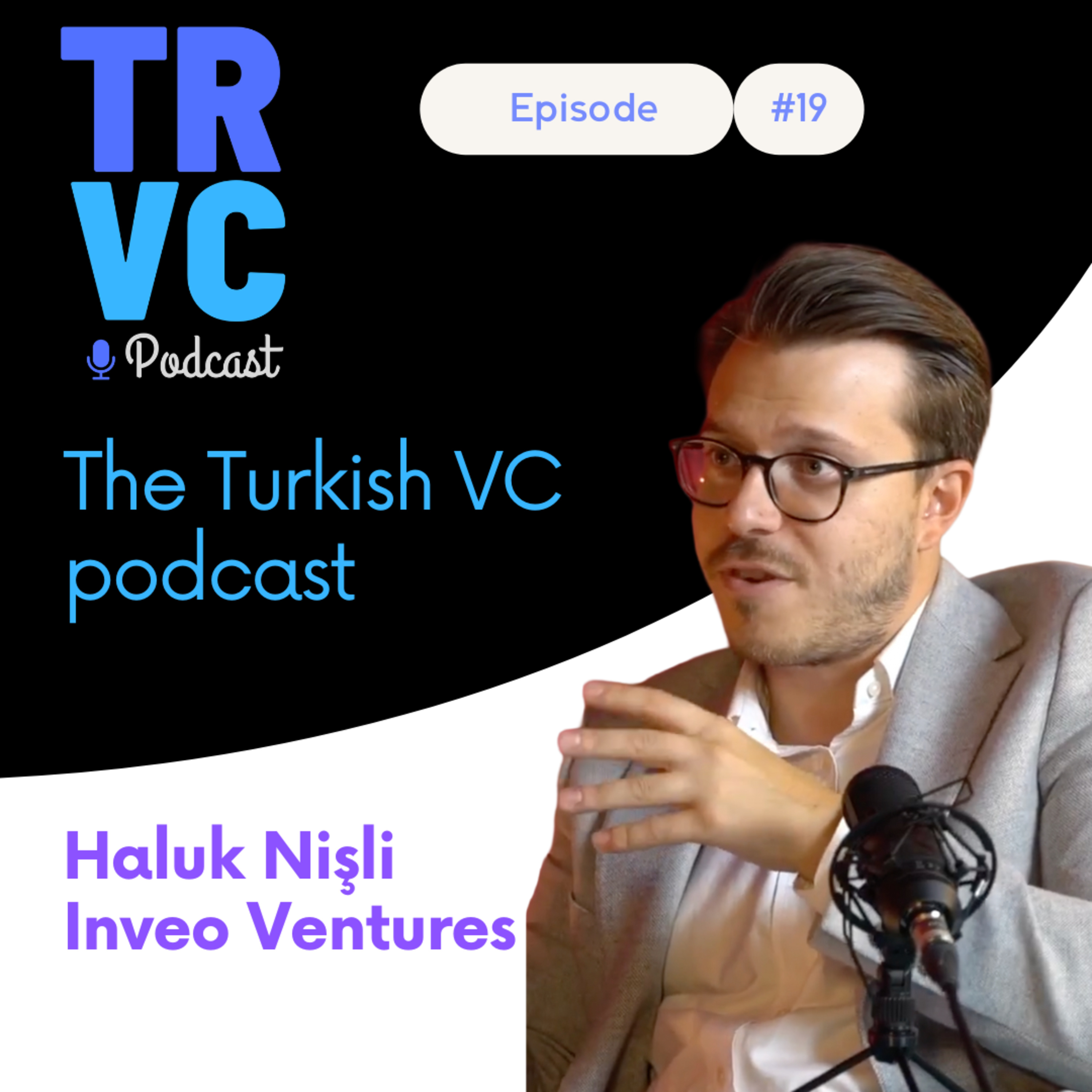 TRVC19: Haluk Nişli on Inveo Ventures: Inside One of Turkey’s Most Active CVCs