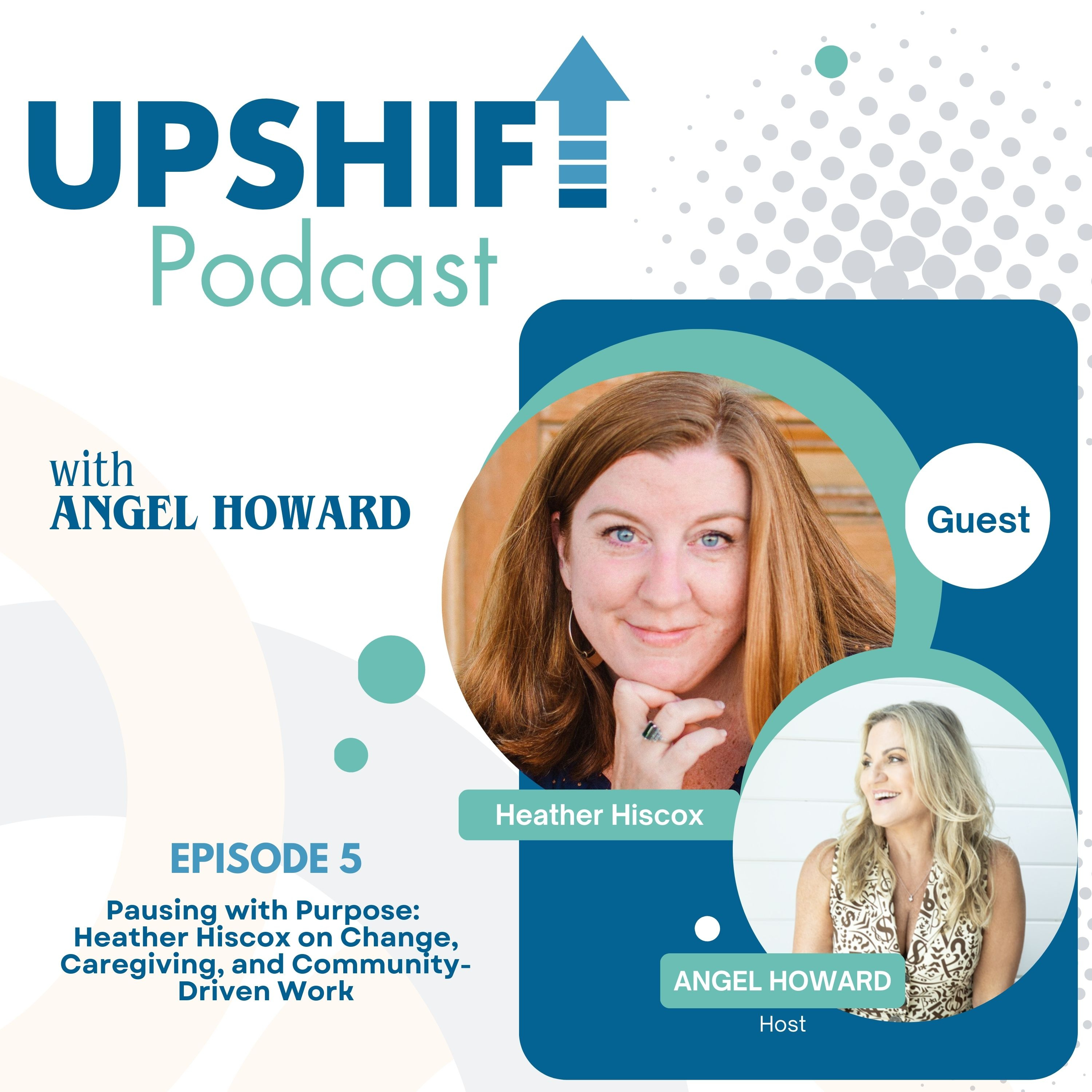UpShift Podcast