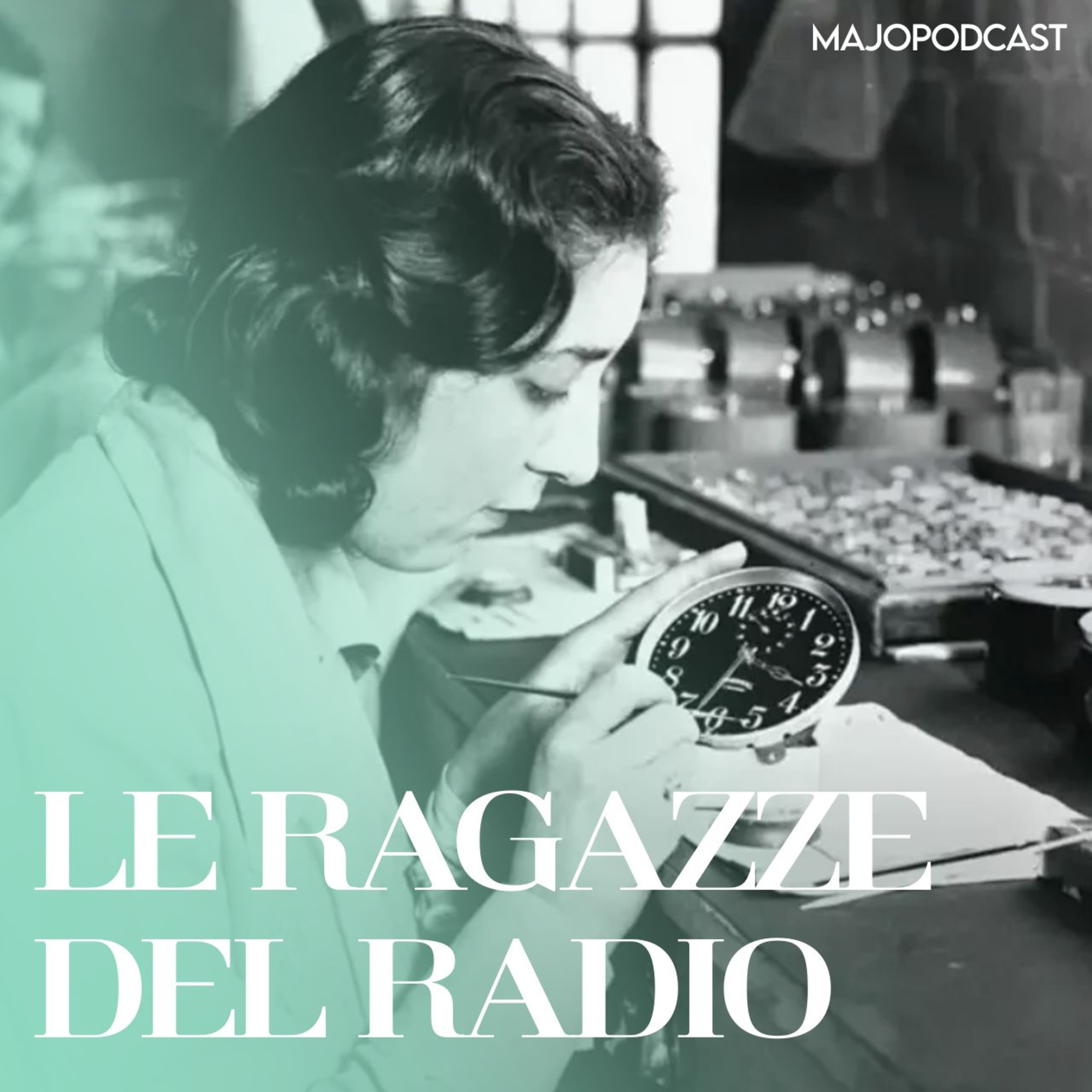 Le Ragazze Del Radio episode artwork
