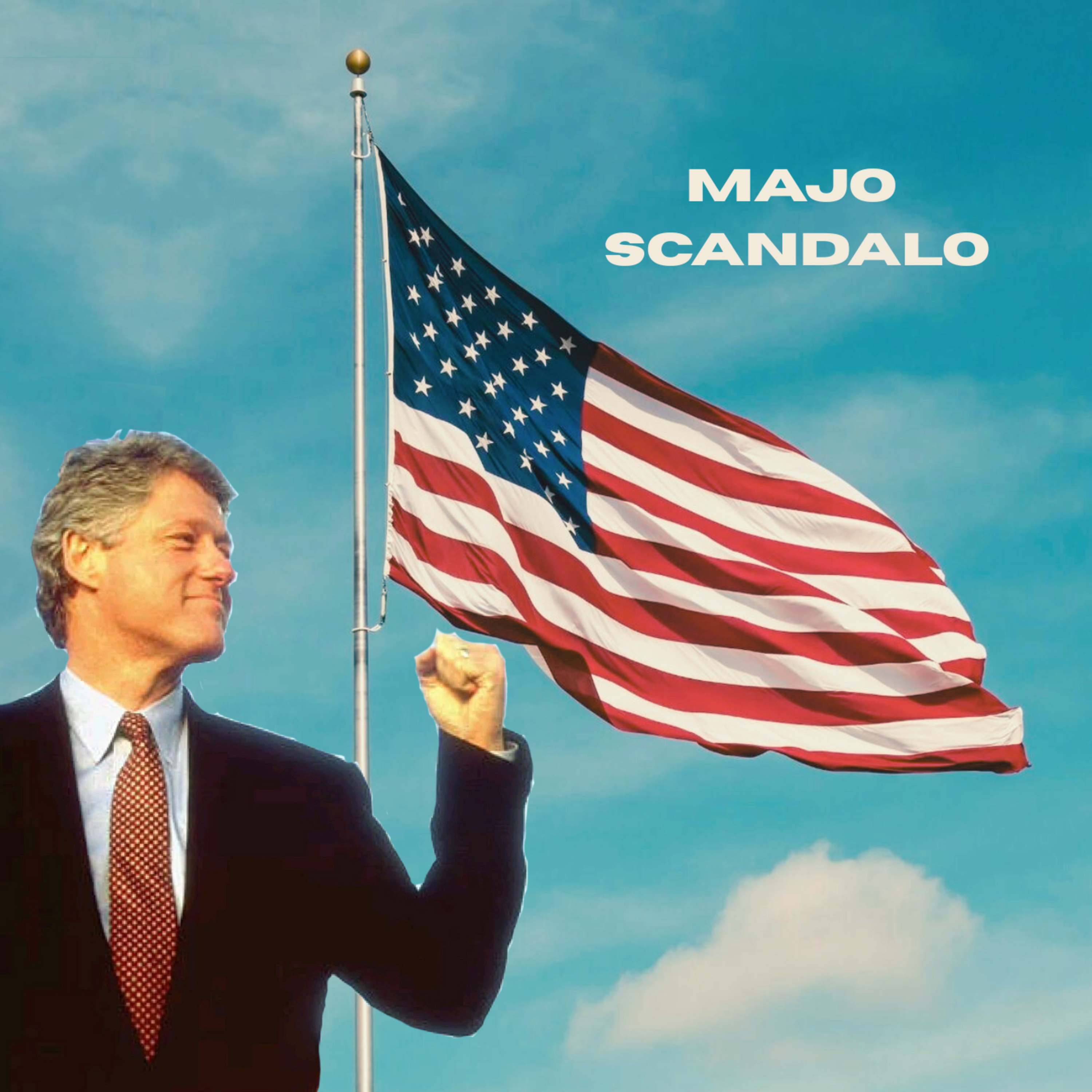 Il presidente che perse la reputazione (ma non la poltrona): Majoscandalo, Ep. I episode artwork
