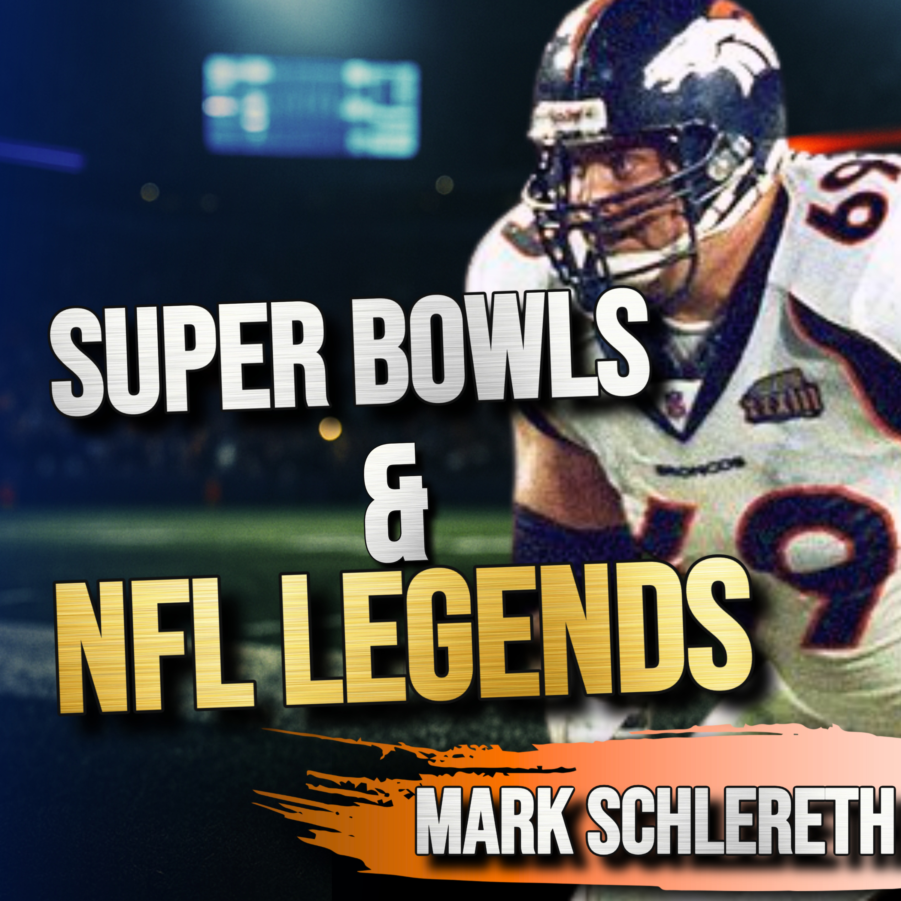 Mark Schlereth! 3x Super Bowl Champ on Joe Gibbs & Elway