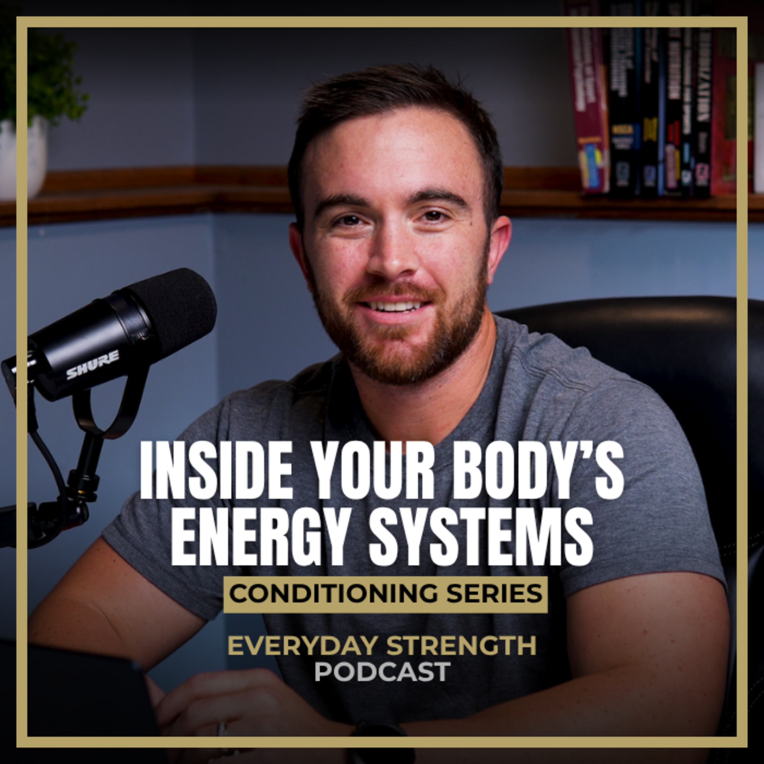 Conditioning Series Part 2: Inside Your Body’s Energy Systems episode artwork