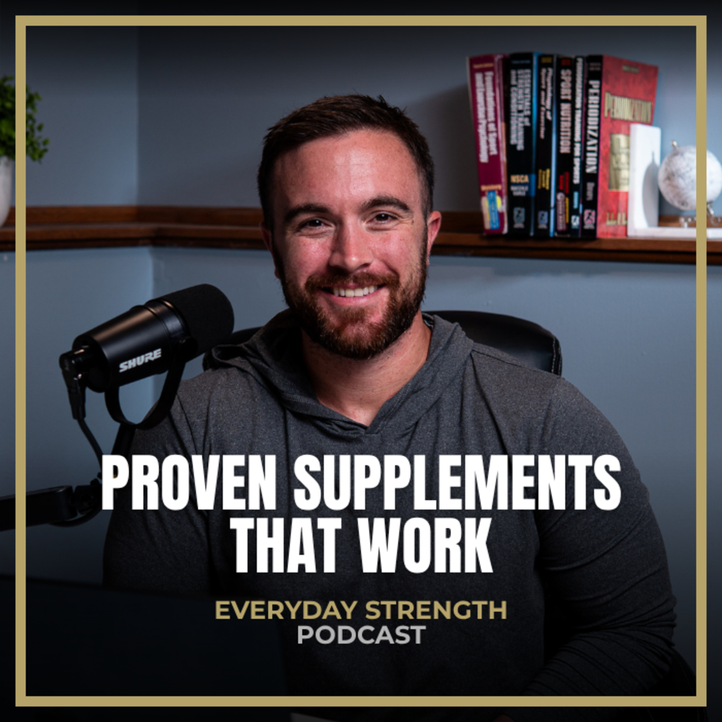 The Everyday Athlete’s Guide to Proven Performance Supplements episode artwork