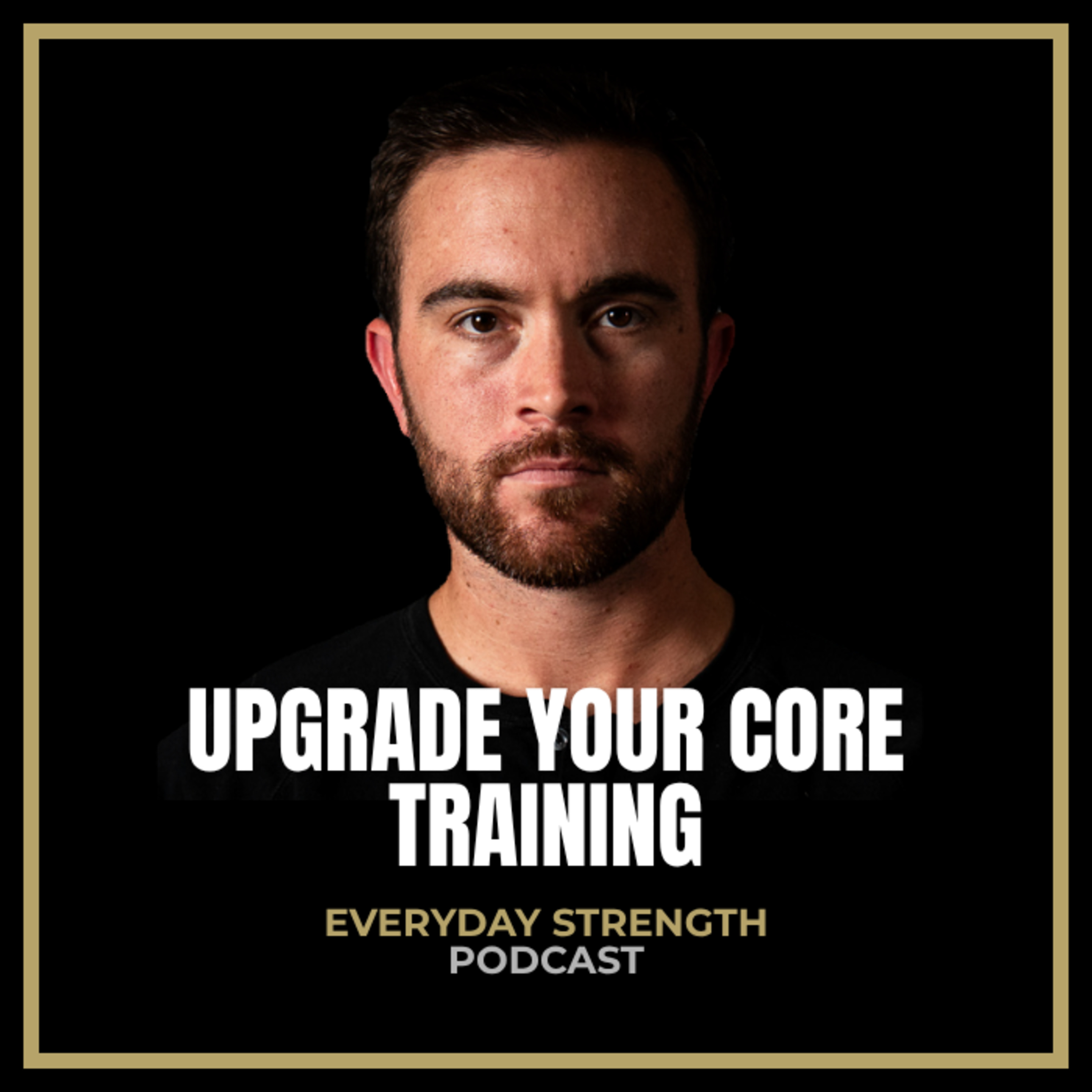 Why I Don’t Call It “Core” Training episode artwork
