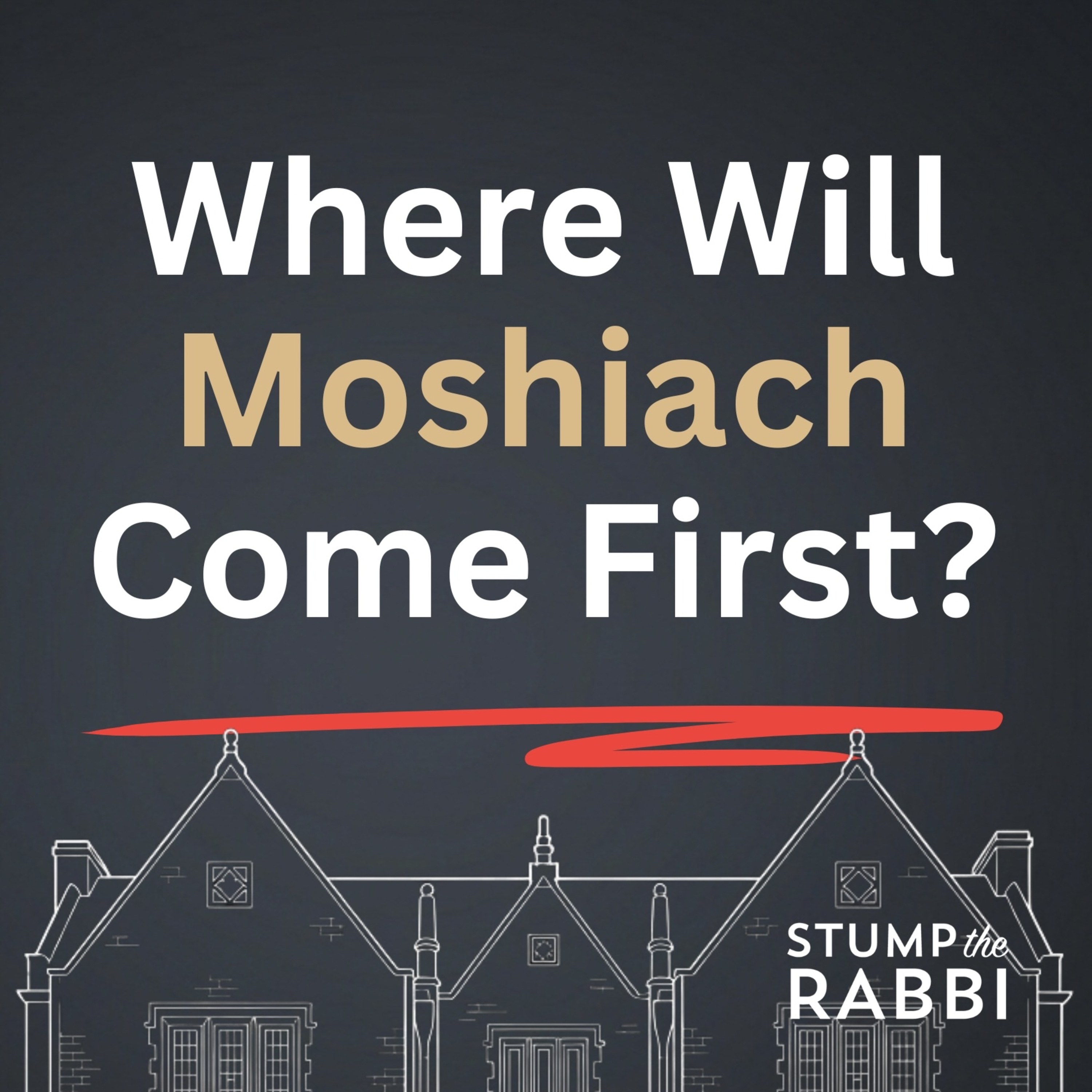 Is it true the Rebbe said Moshiach will first arrive in 770? episode artwork