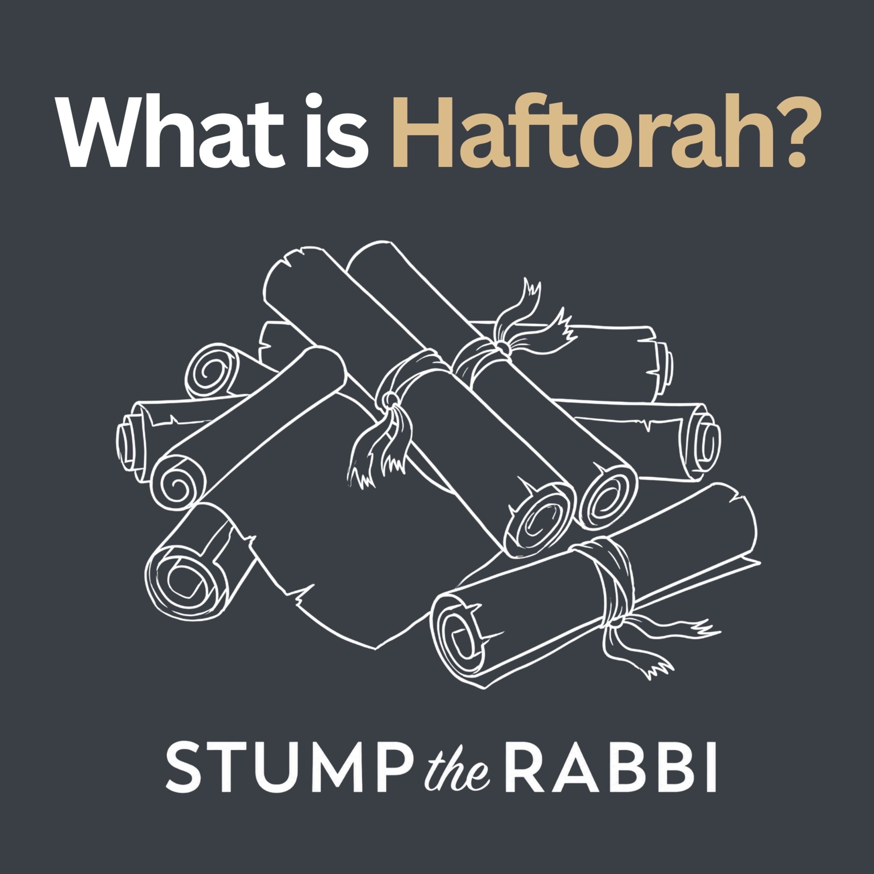 Why Do We Read the Haftorah, and Why Did the Rebbeim Receive Maftir? episode artwork