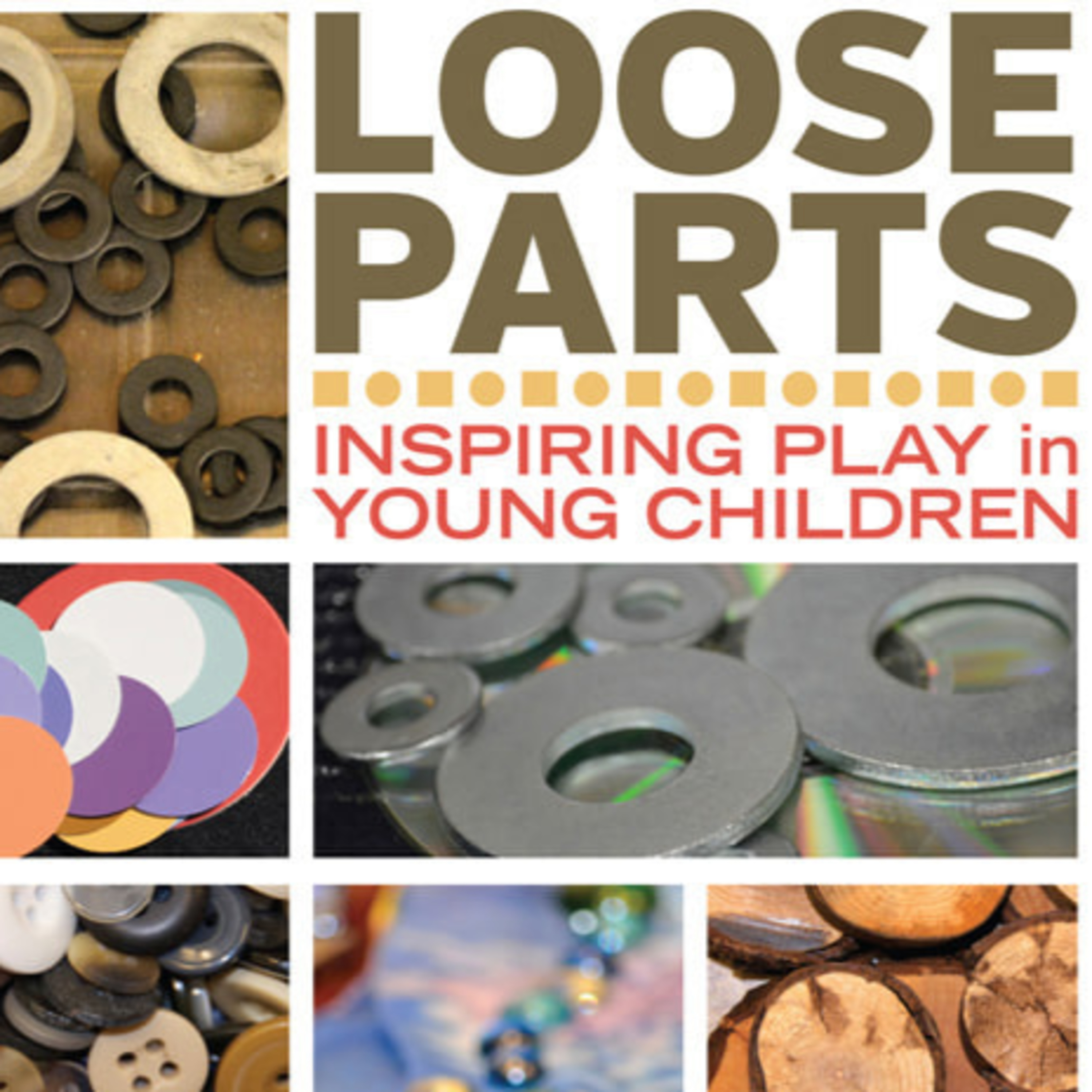 Loose Parts: Inspiring Play in Young Children episode artwork