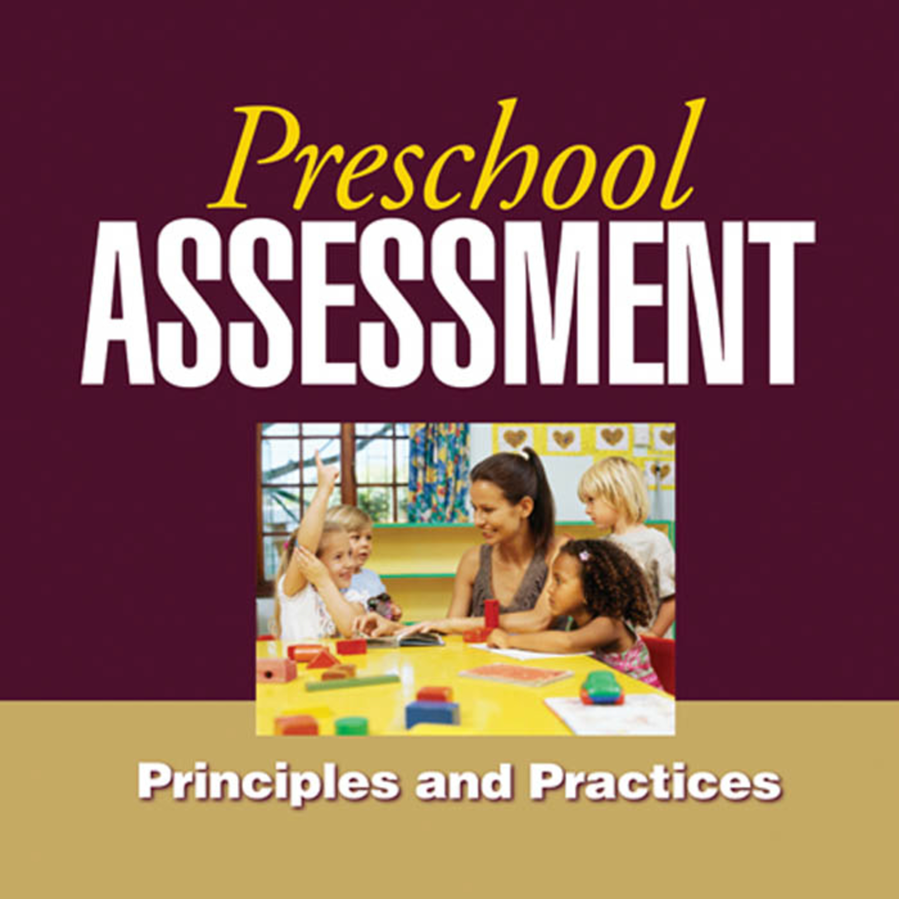 Preschool Assessment: Principles, Practices, and Development episode artwork