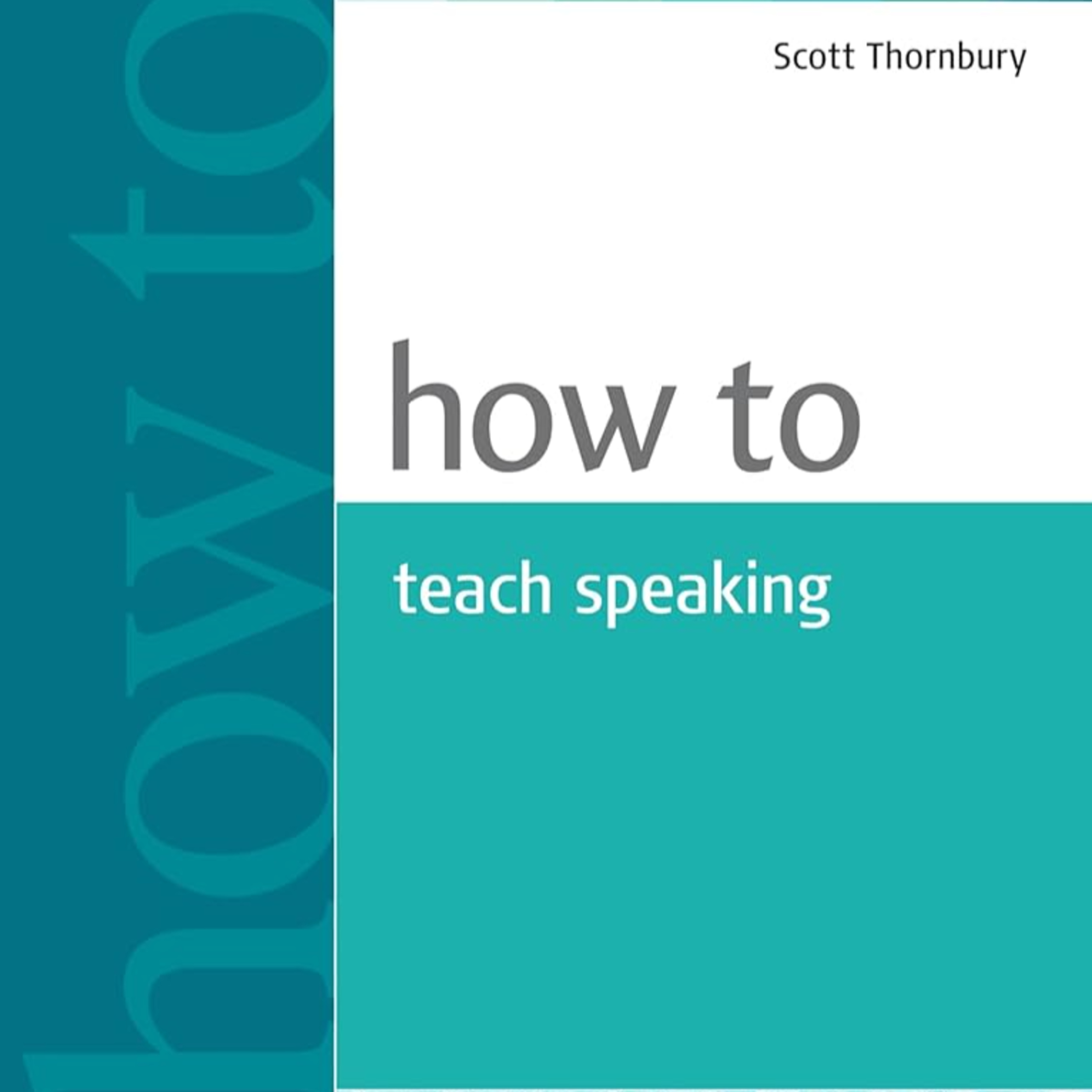 How to Teach Speaking (Thornbury, 2005) episode artwork