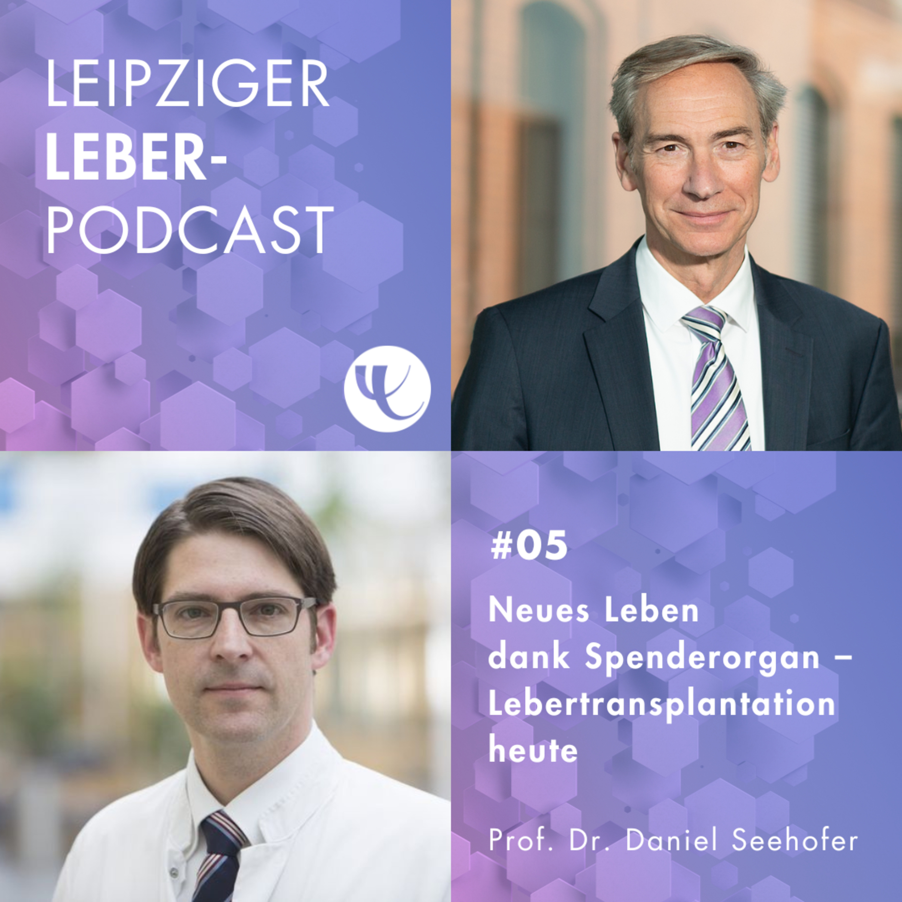 #05 - Neues Leben dank Spenderorgan – Lebertransplantation heute episode artwork