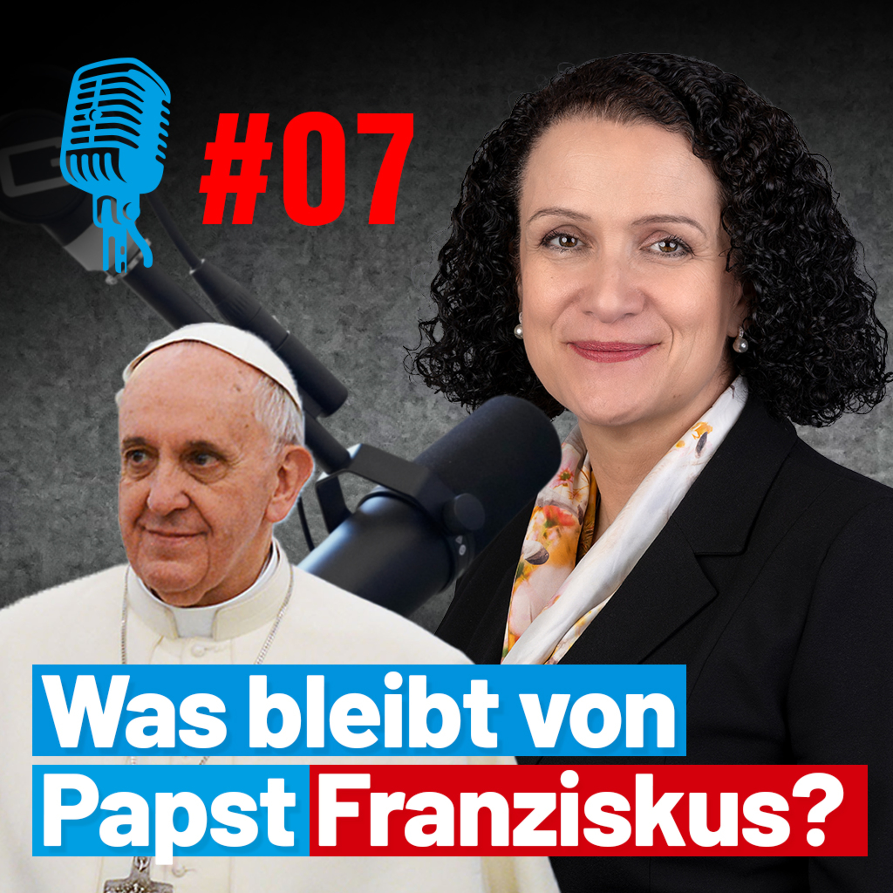 Der Papst war ein Gegner des Wokeismus - Nicole Höchst - Folge#07 episode artwork