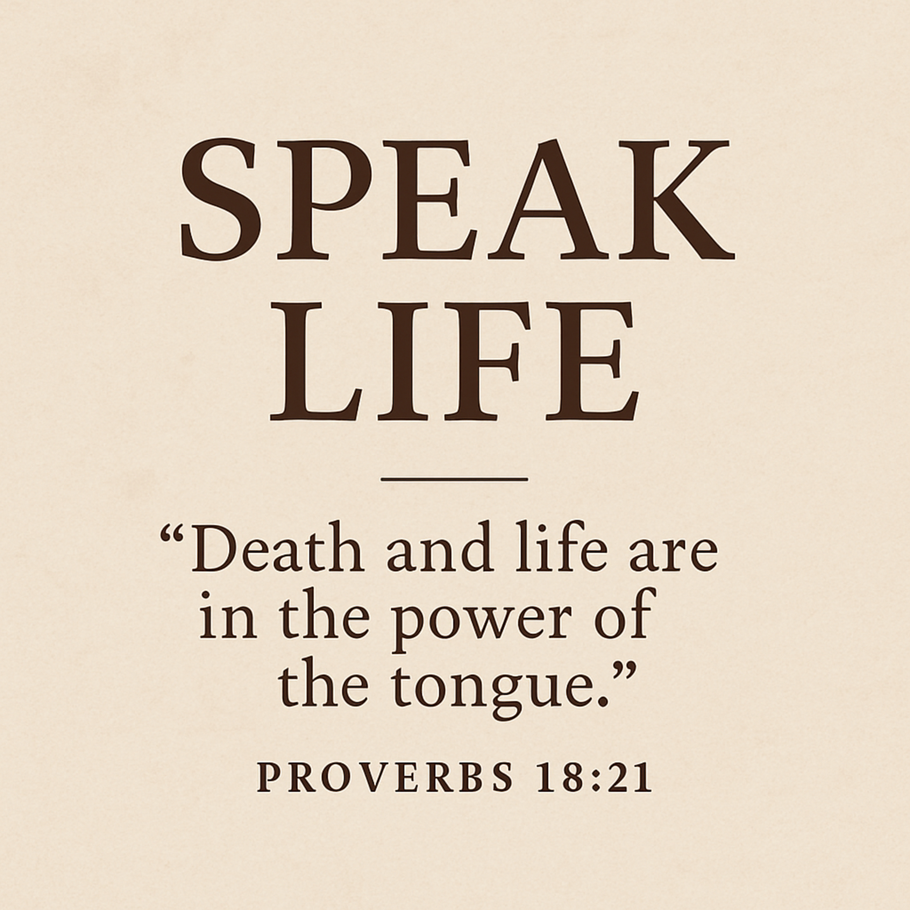 Speak Life