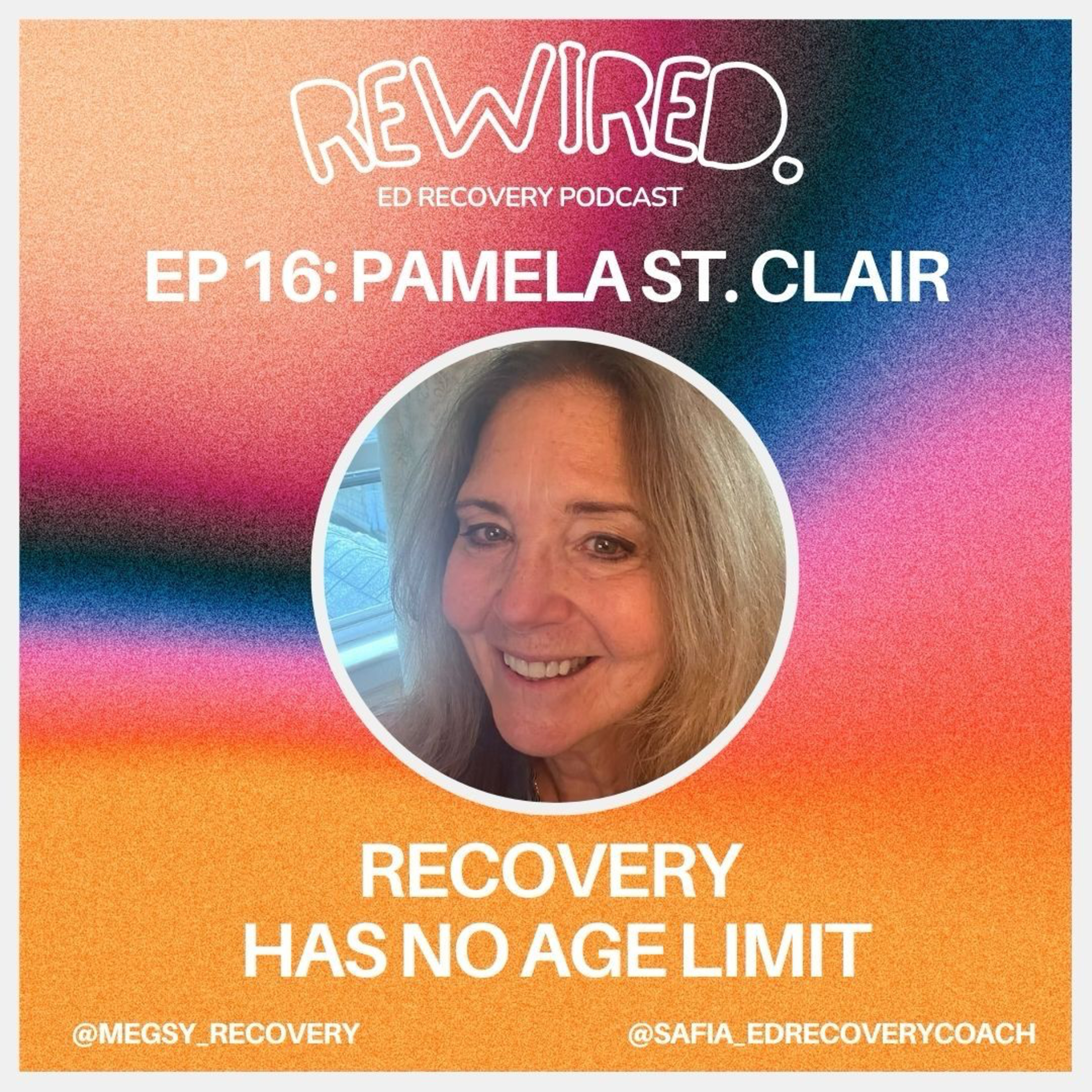 Recovering Later in Life with Pamela St.Clair