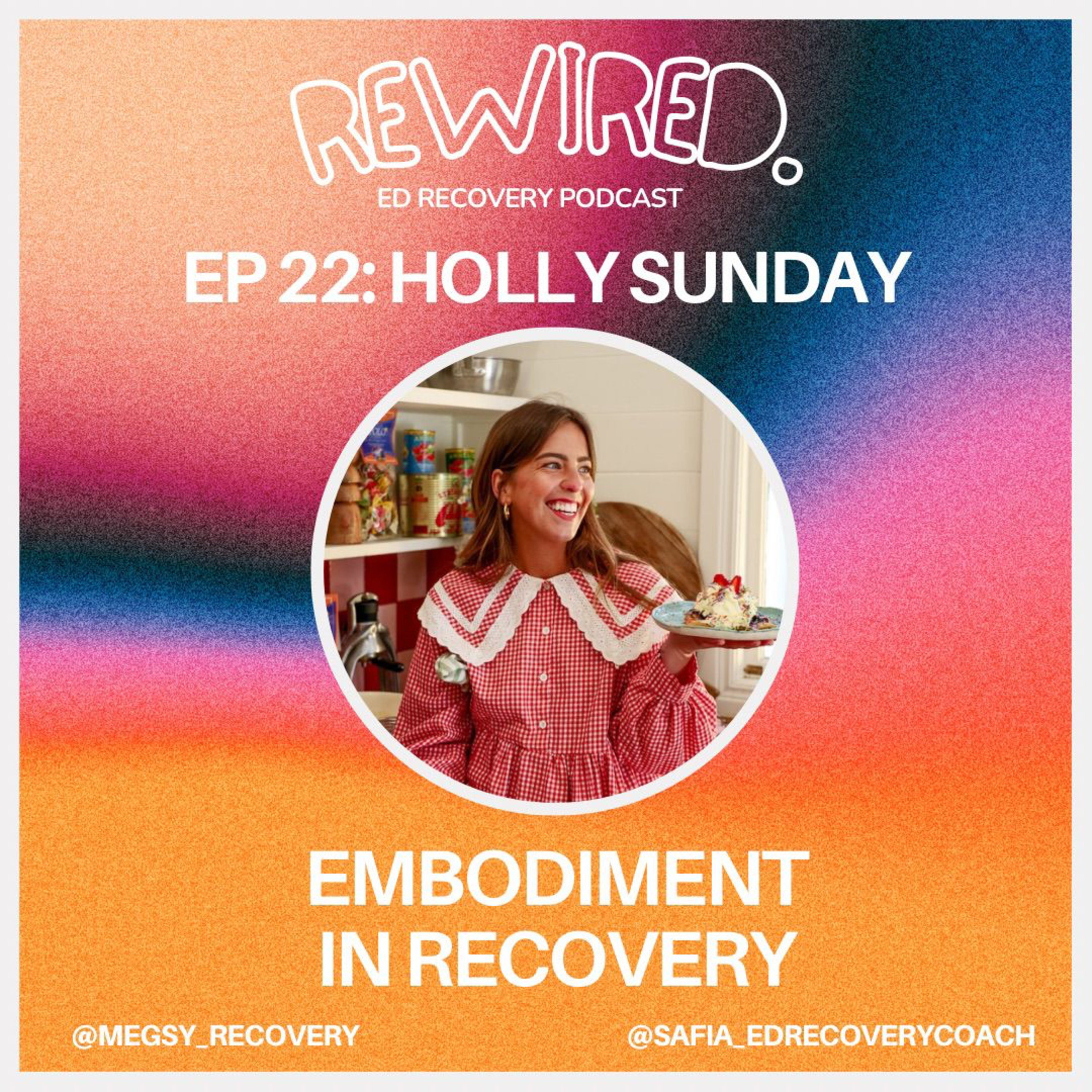 Embodiment in Recovery with Holly Sunday episode artwork