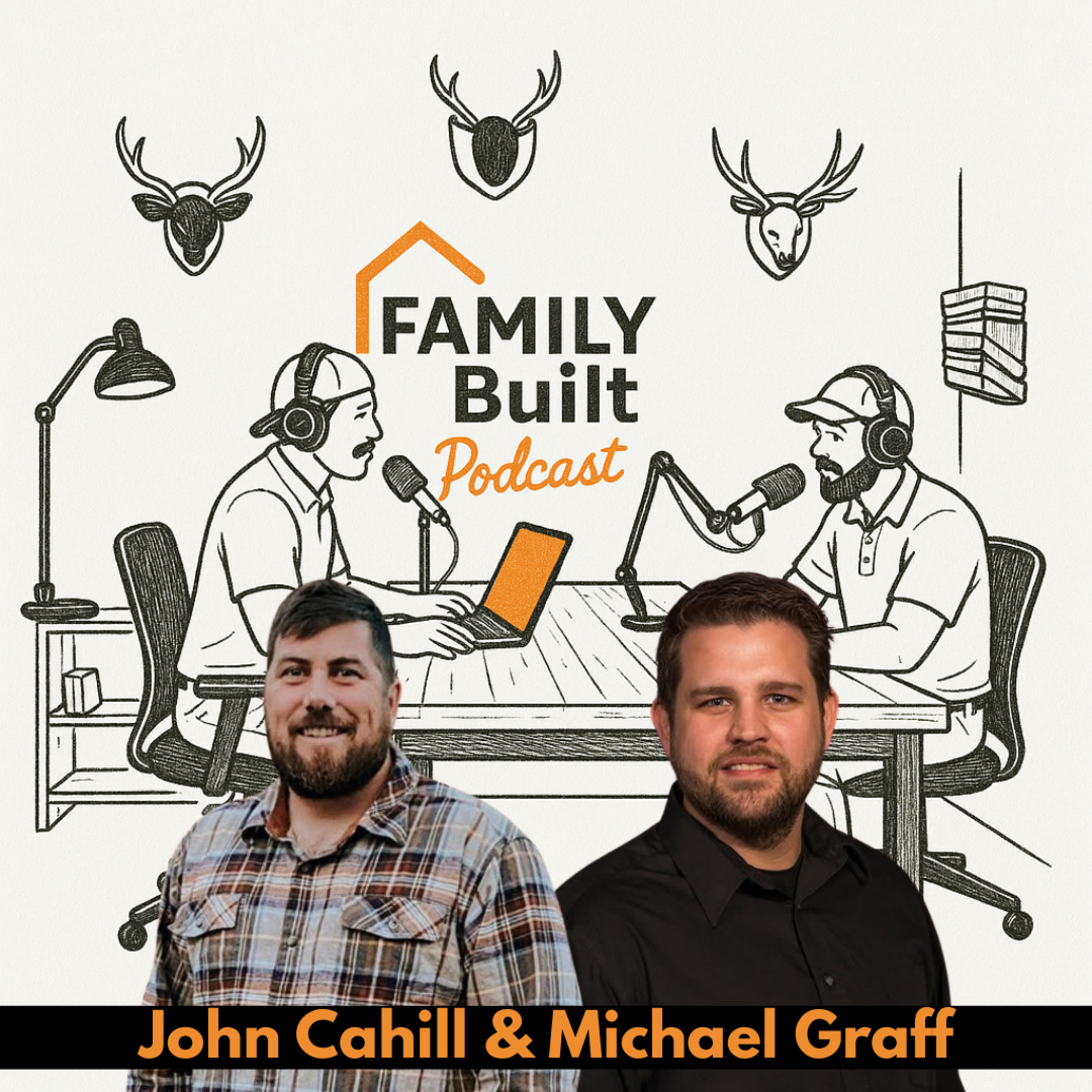 Ep. 08 | John Cahill & Michael Graff episode artwork