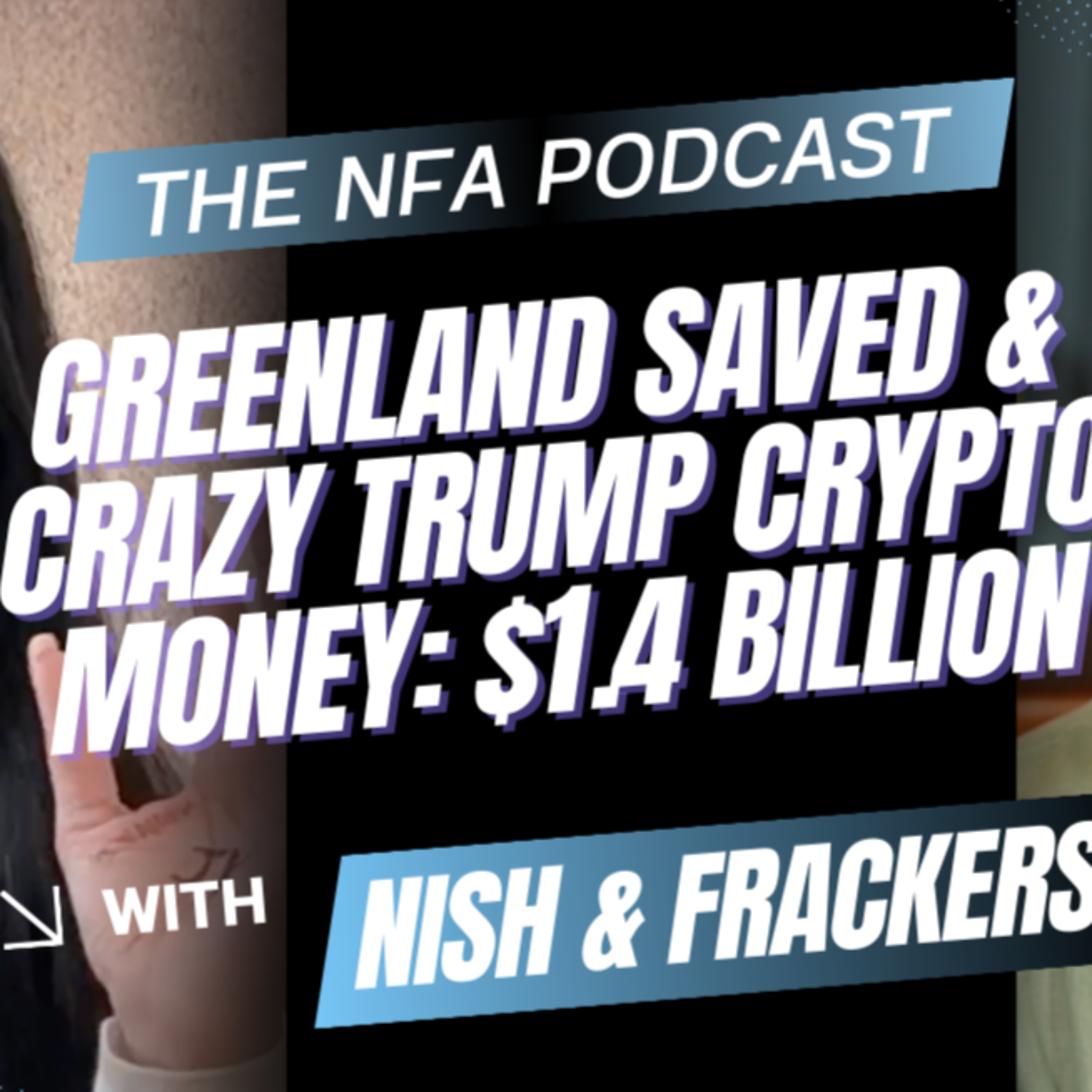 NFA Podcast with Nish and Frackers