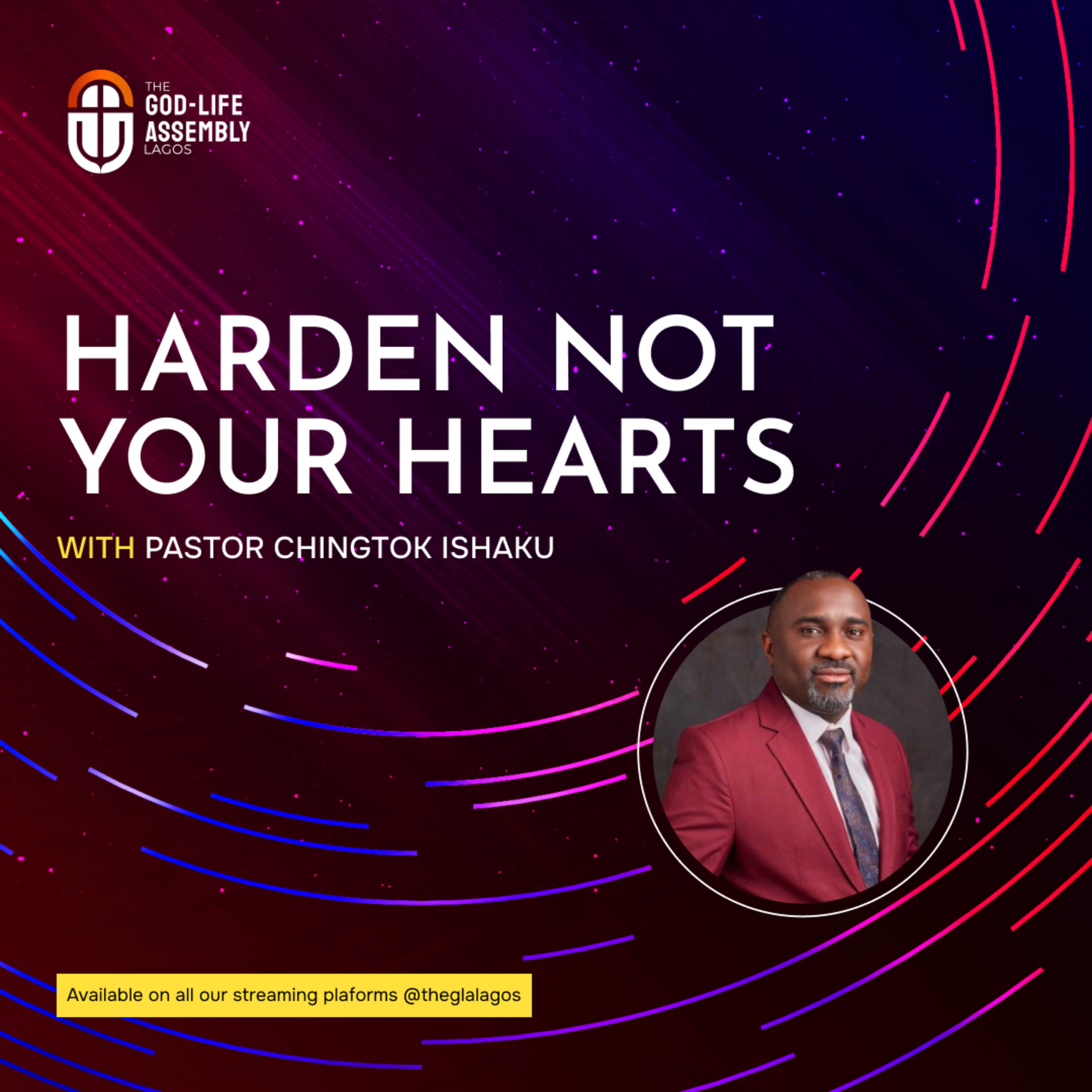 Harden Not Your Hearts | Pastor Chingtok Ishaku | January 17, 2026 episode artwork