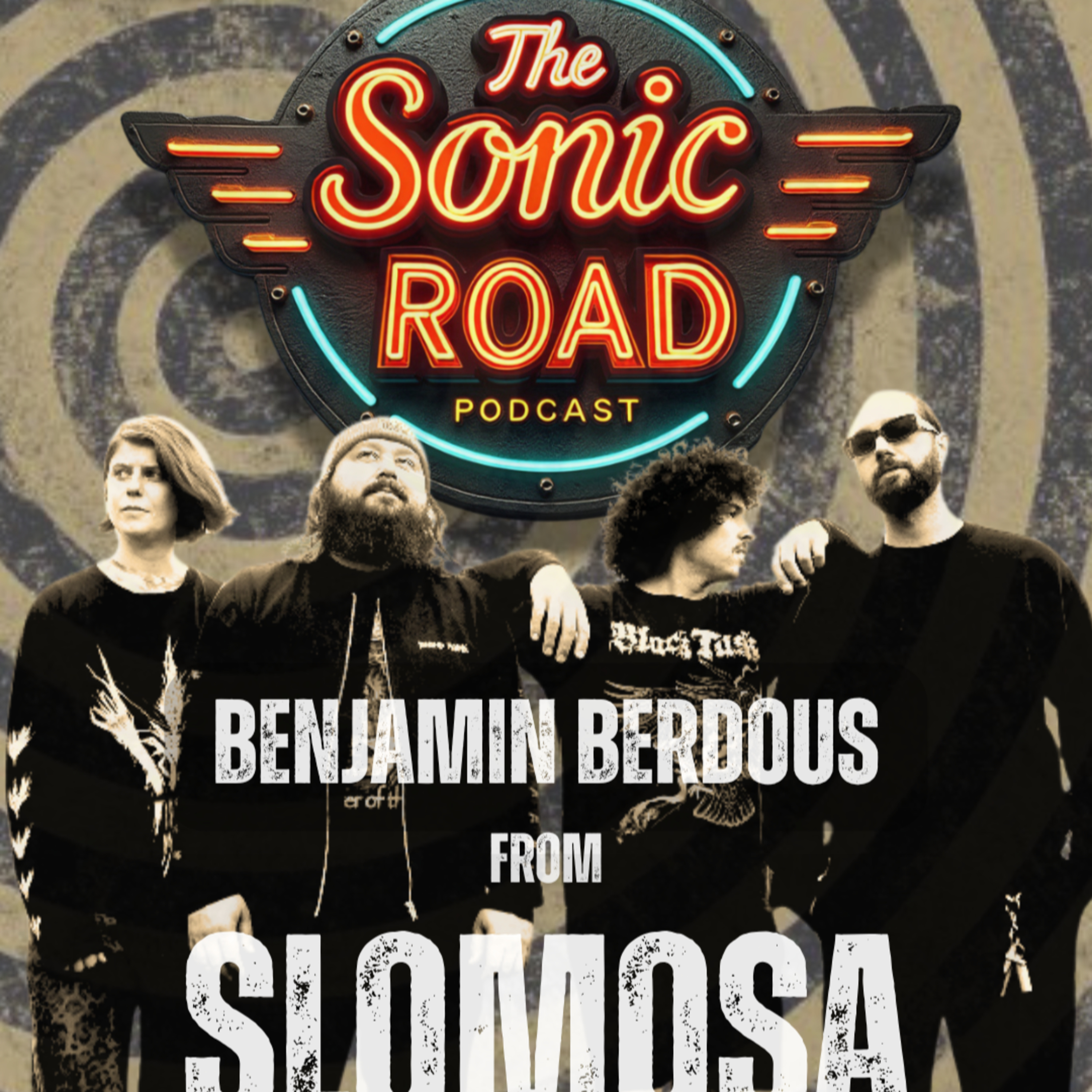 Slomosa’s Ben Burdous Talks Touring, Tundra Rock & New Album in the Works | The Sonic Road Podcast EP.16 episode artwork
