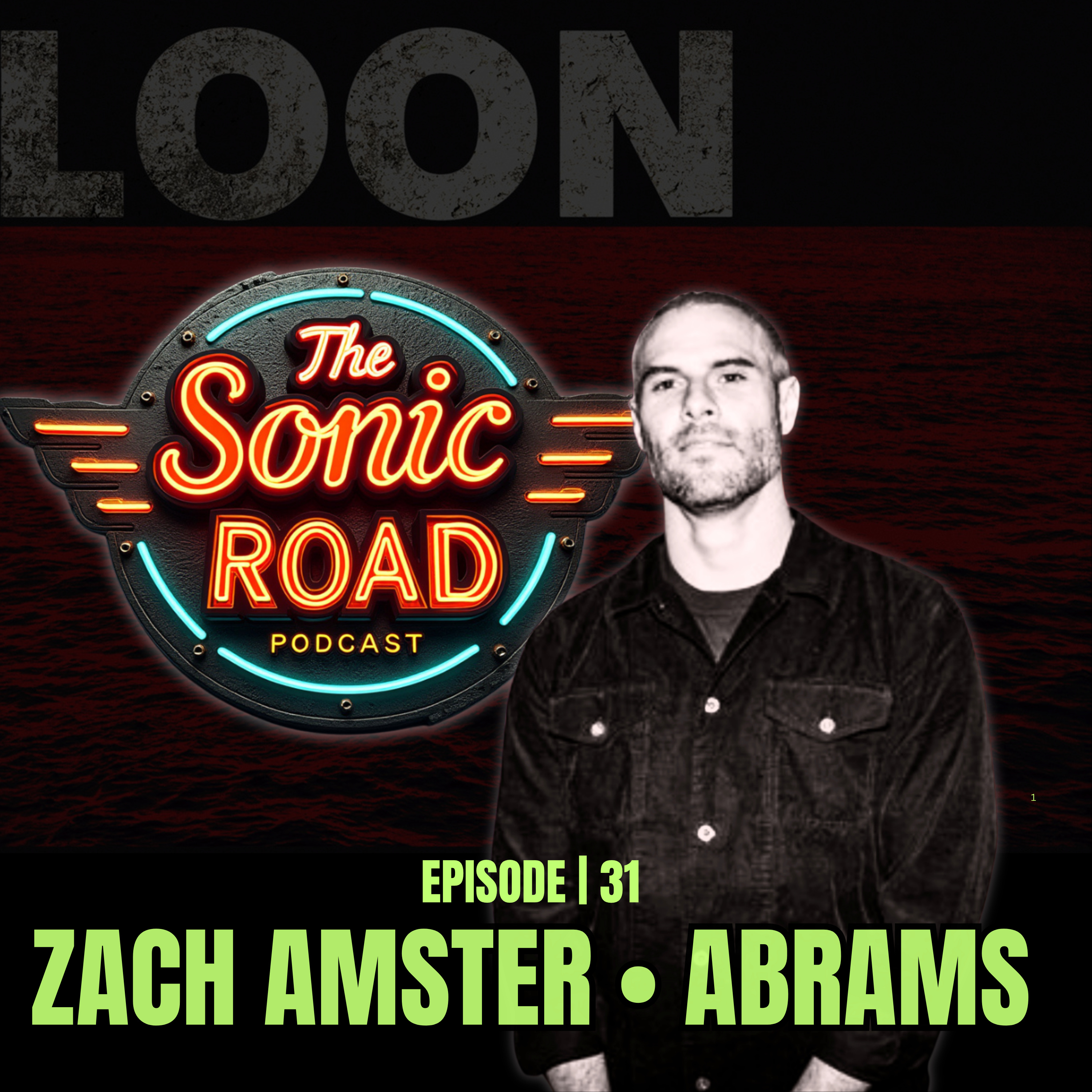How ABRAMS Made Their Most Furious Album Yet — Zach Amster Interview | Loon 2026