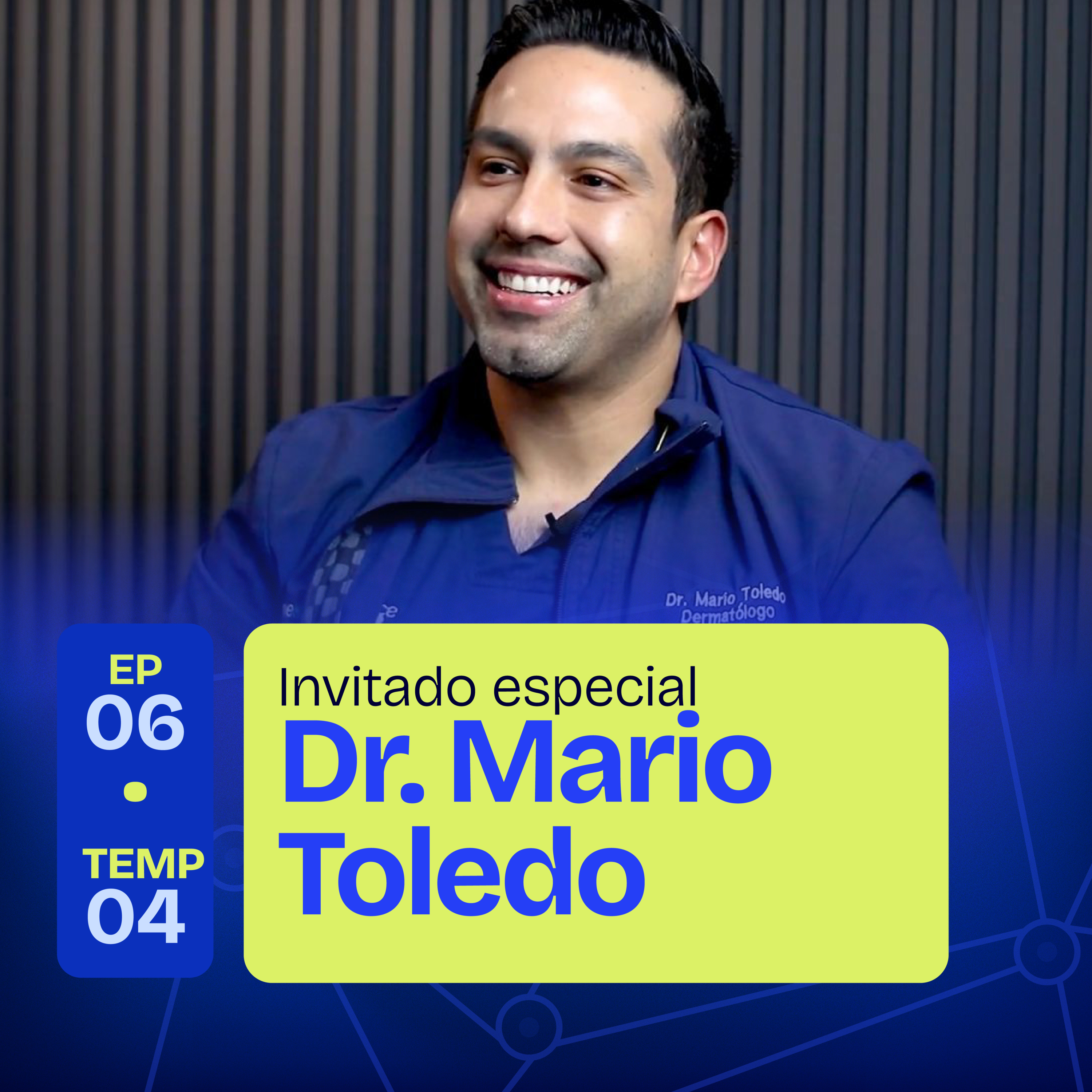 Los mejores tips de piel, cabello y marca personal para emprendedores | Dr. Mario Toledo | EP 06