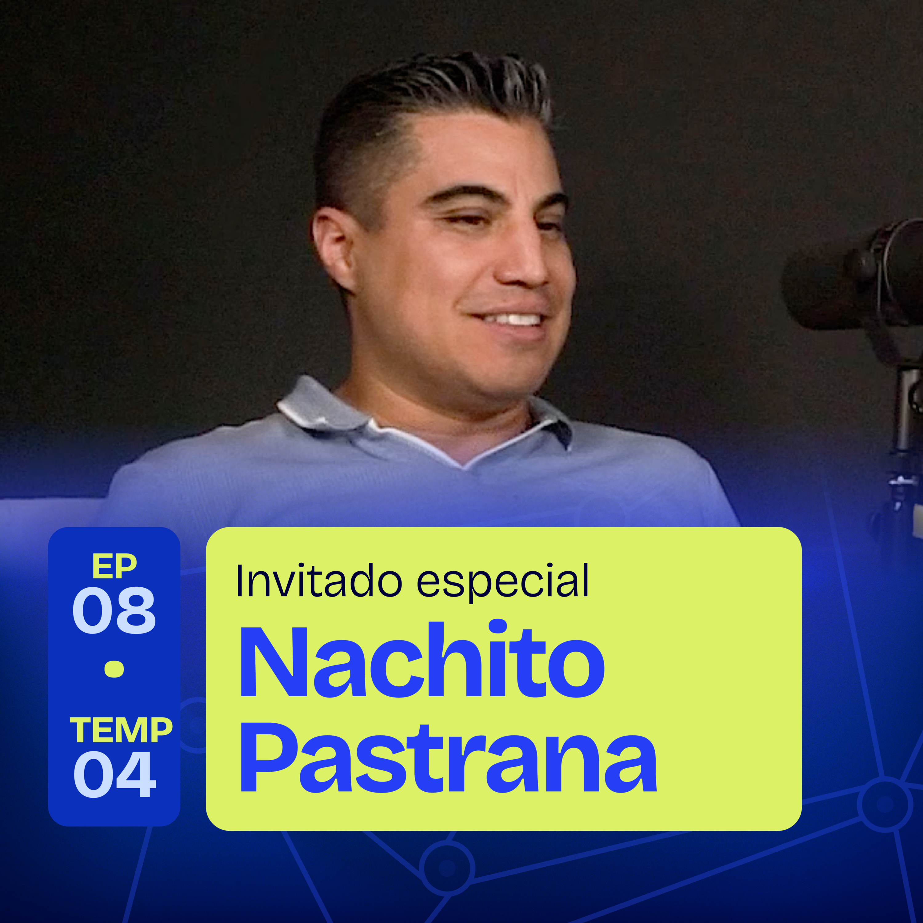 Los hábitos que cambiaron mi vida y mis finanzas | Nachito Pastrana | EP 08