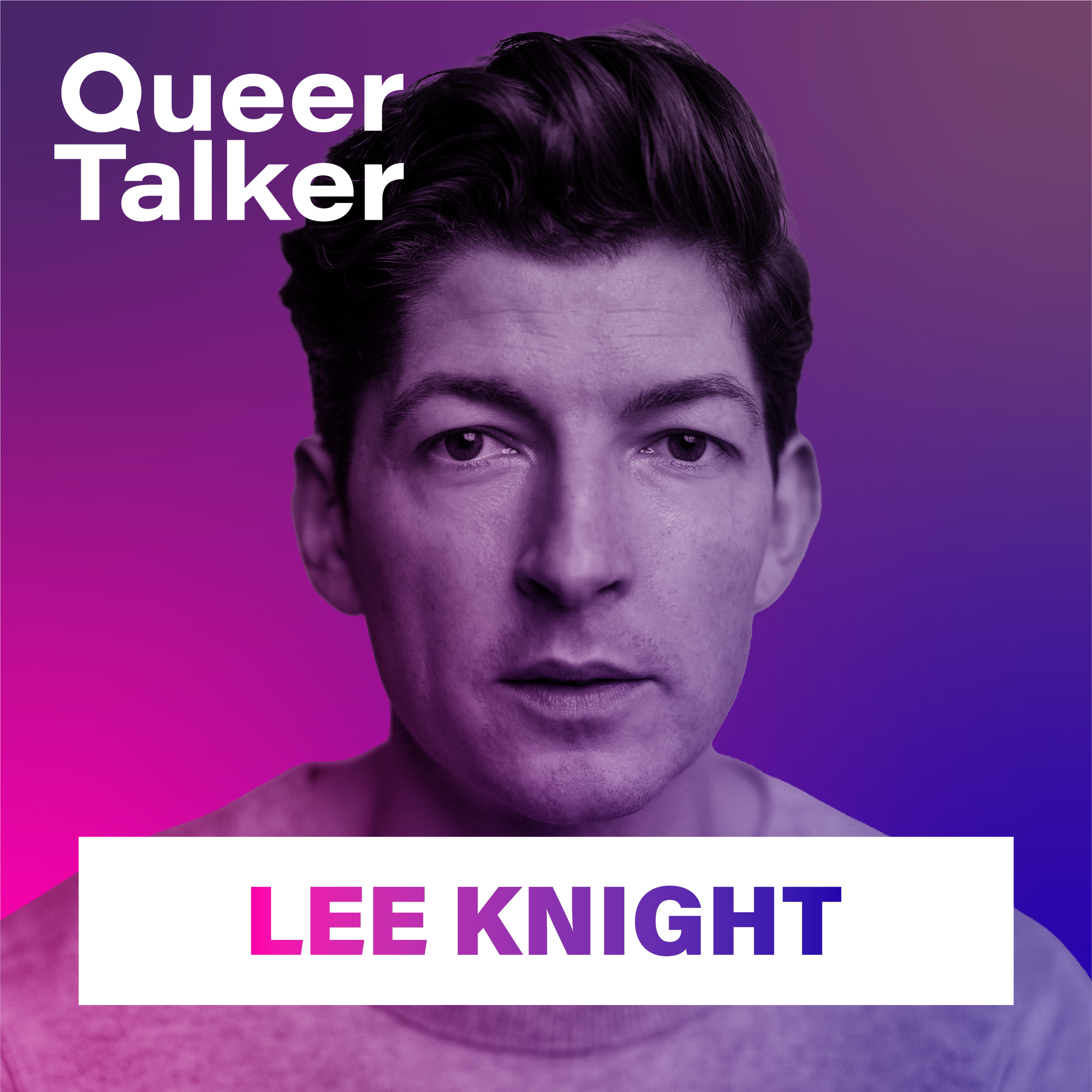Lee Knight: A Friend of Dorothy, The Oscars Journey and Queer Storytelling episode artwork