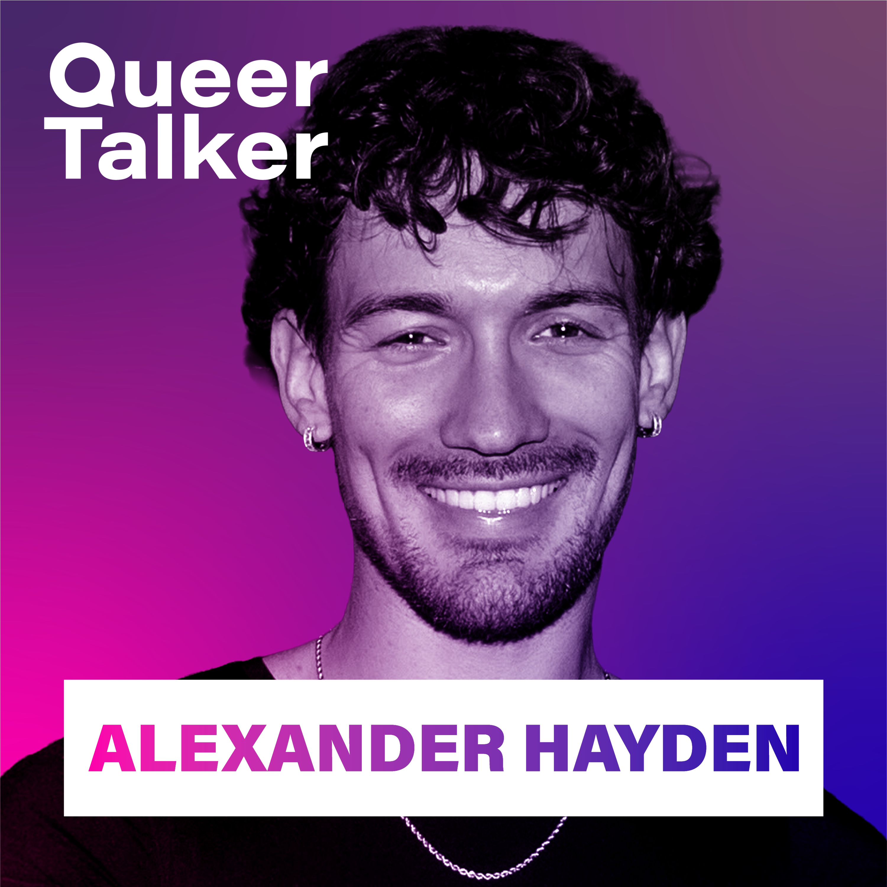 Alexander Hayden: I Kissed A Boy, Growing Up Gay Where It Was Illegal & Finding Himself episode artwork