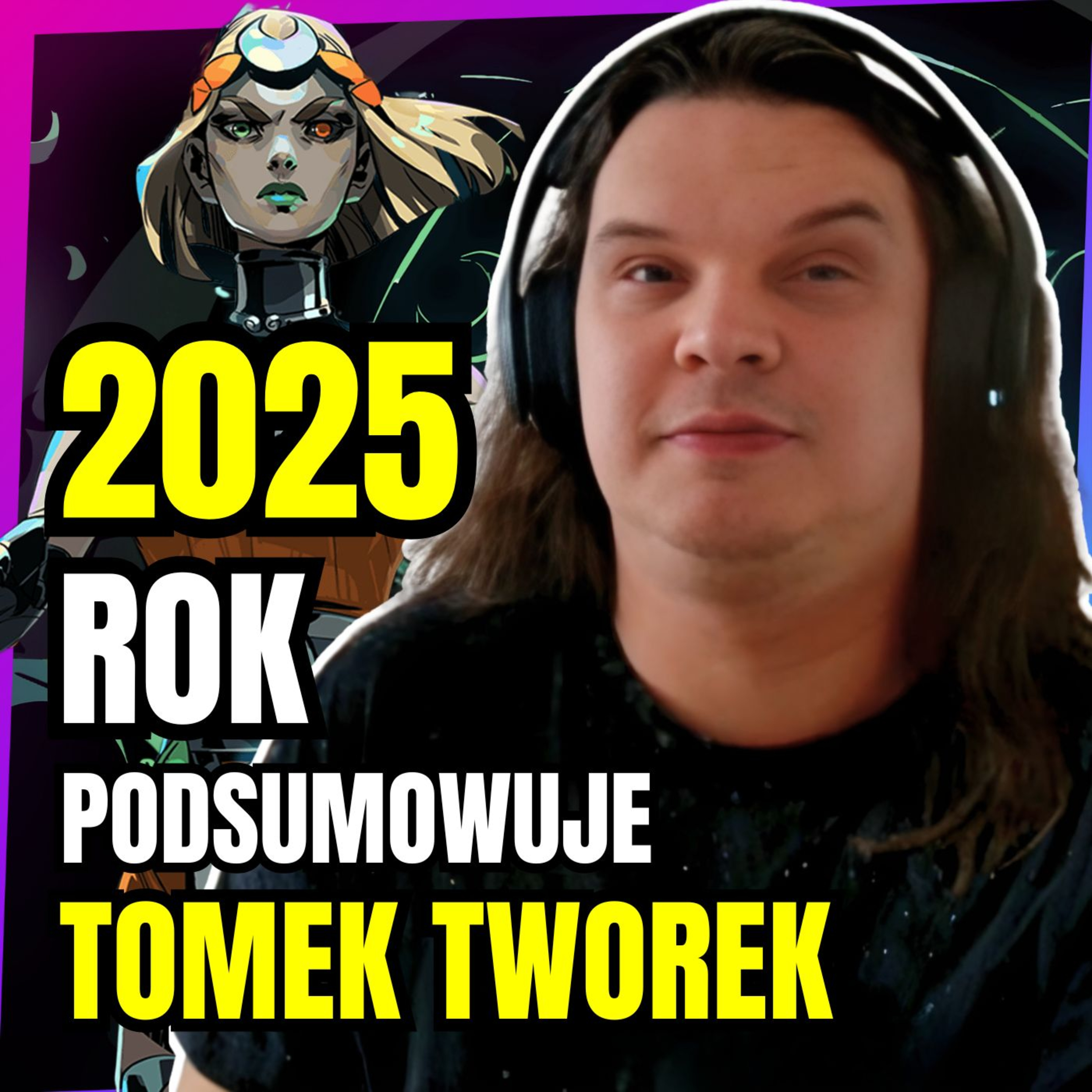 Najlepsze gry 2025 i problemy, o których nikt nie mówi – Podsumowanie roku z Tomkiem Tworkiem episode artwork
