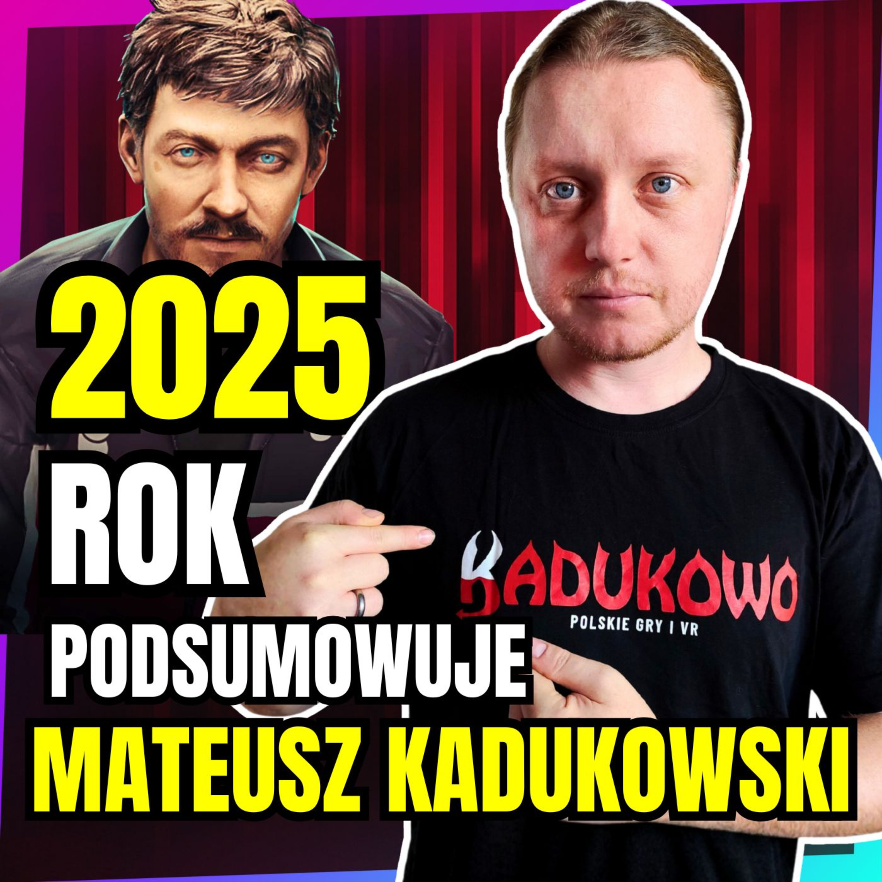 Najlepsze polskie gry 2025 - Podsumowanie roku z Mateuszem Kadukowskim episode artwork