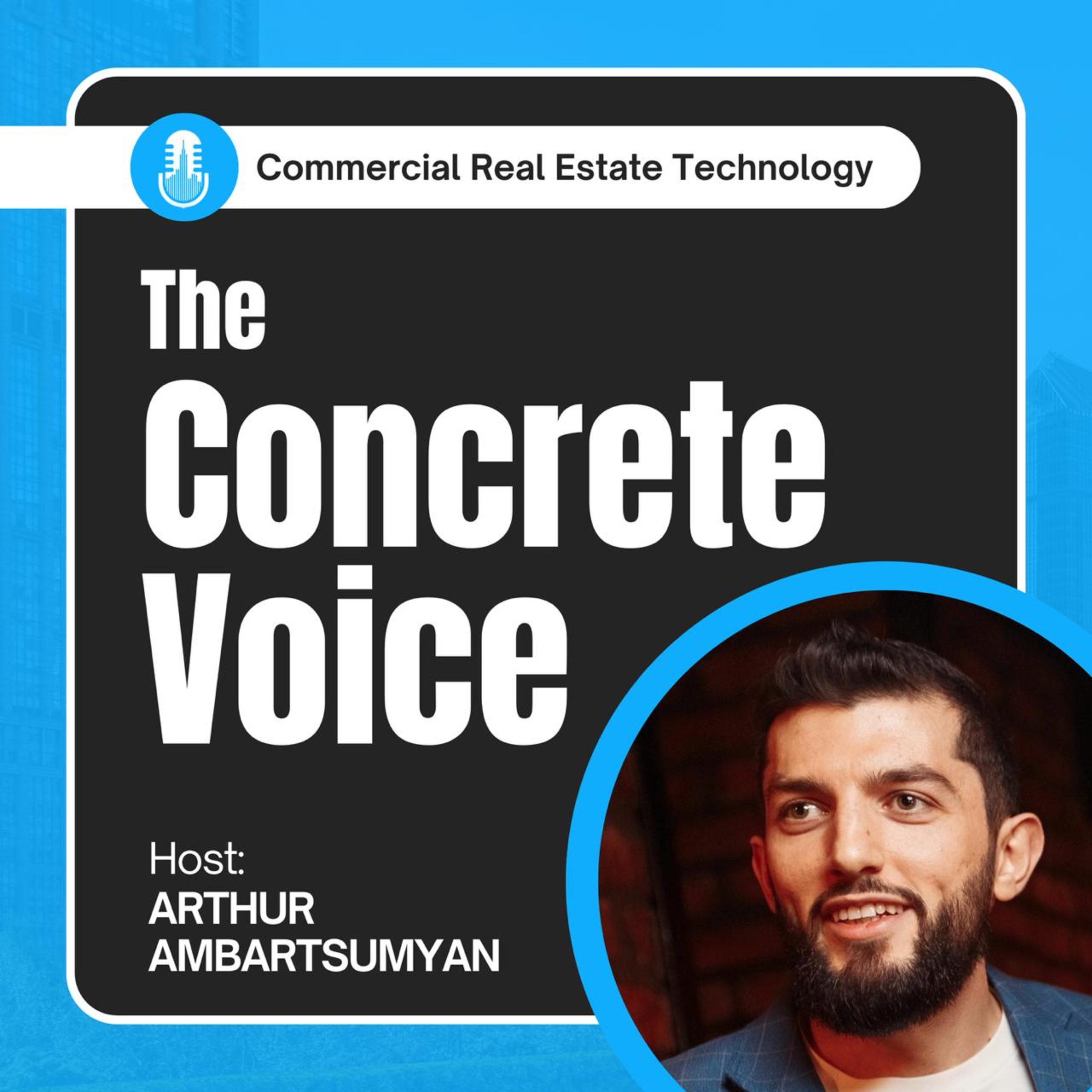 Top 3 Commercial Real Estate Tech Trends You Can’t Afford to Ignore episode artwork