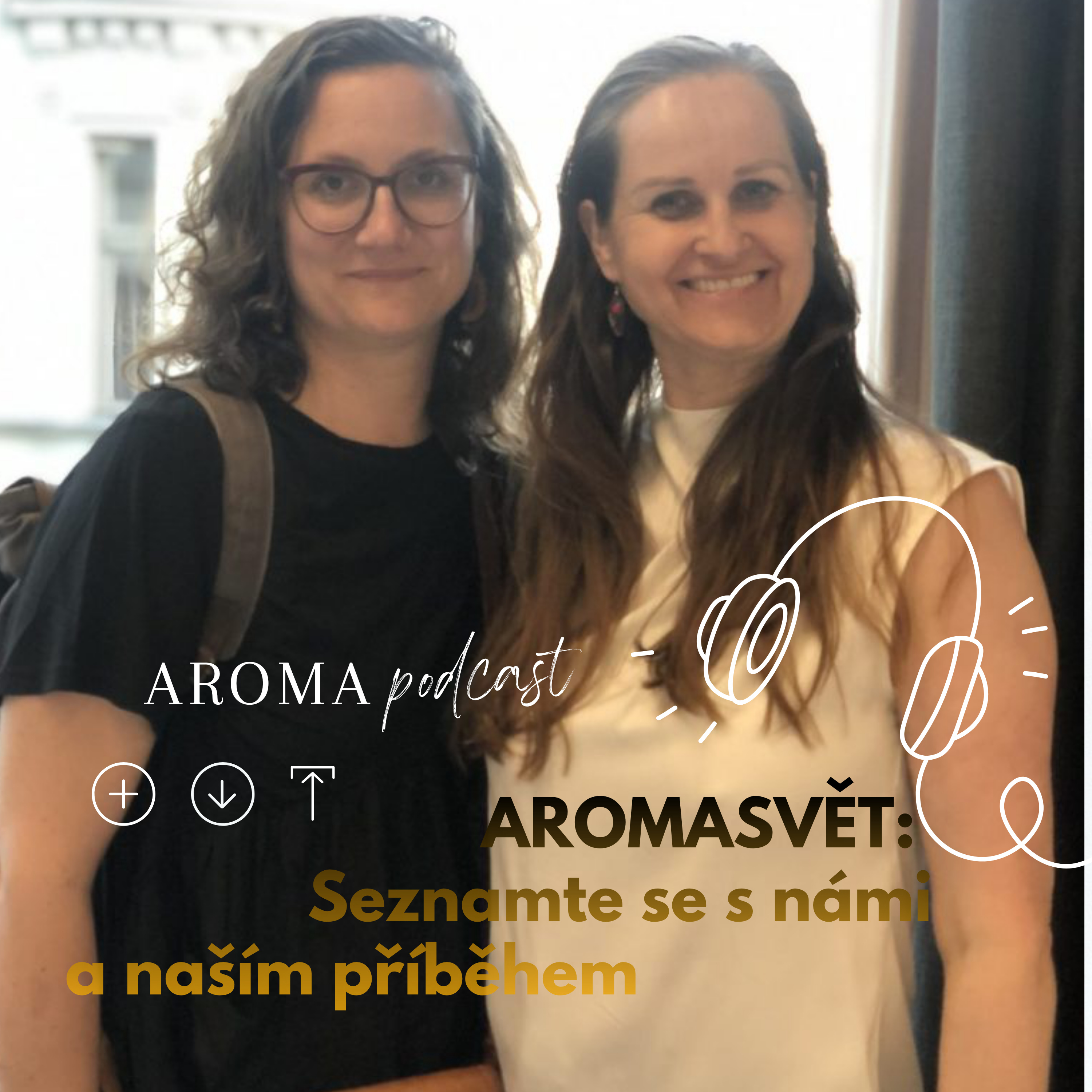 #001 Aromasvět: Seznamte se s námi a naším příběhem episode artwork