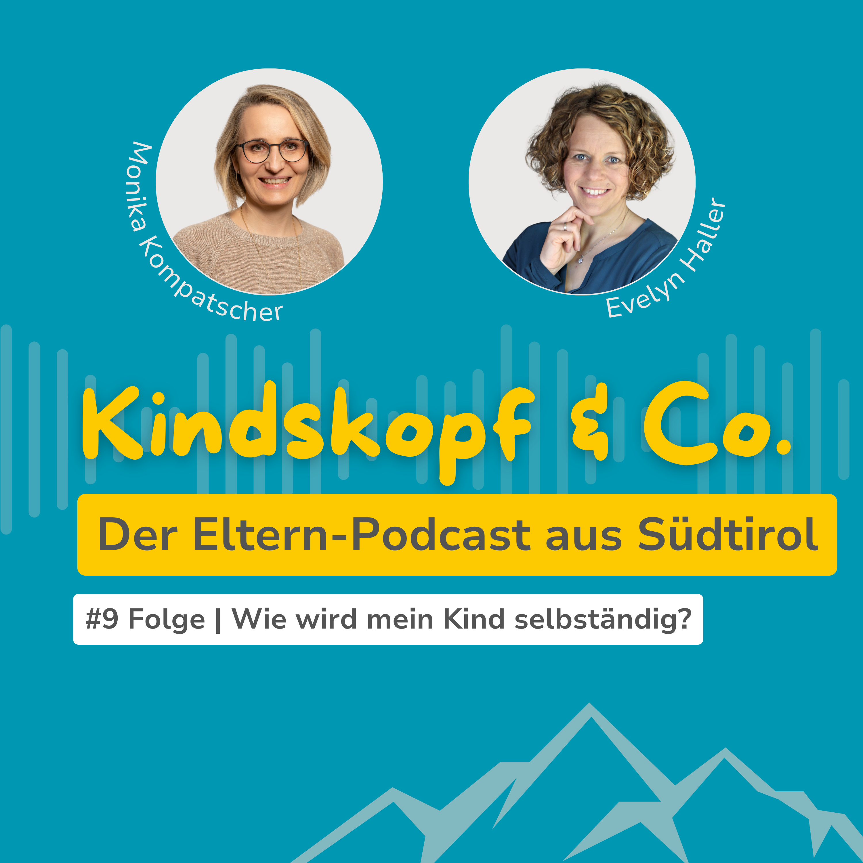 Kindskopf und Co - Der Eltern-Podcast aus Südtirol