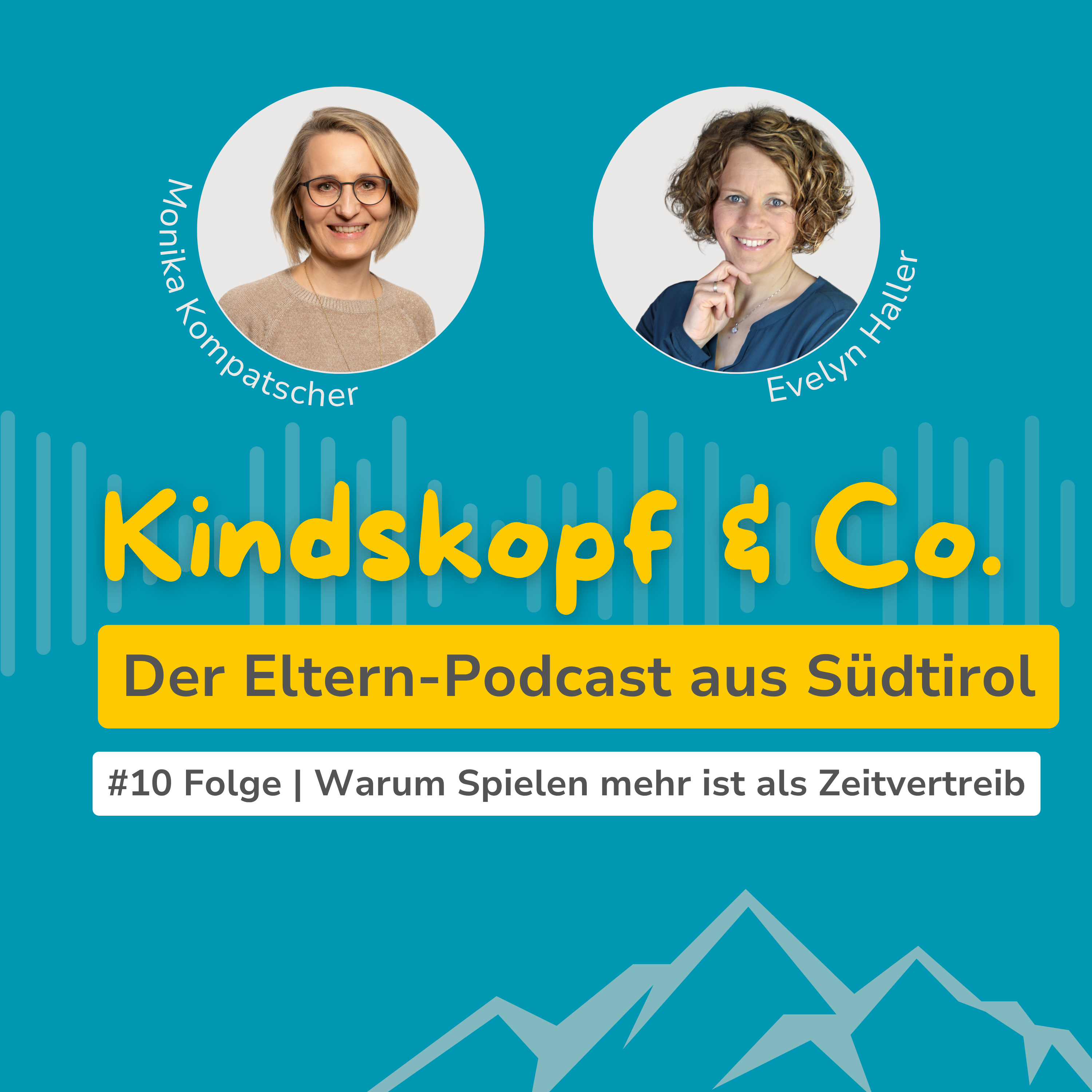 Kindskopf und Co - Der Eltern-Podcast aus Südtirol