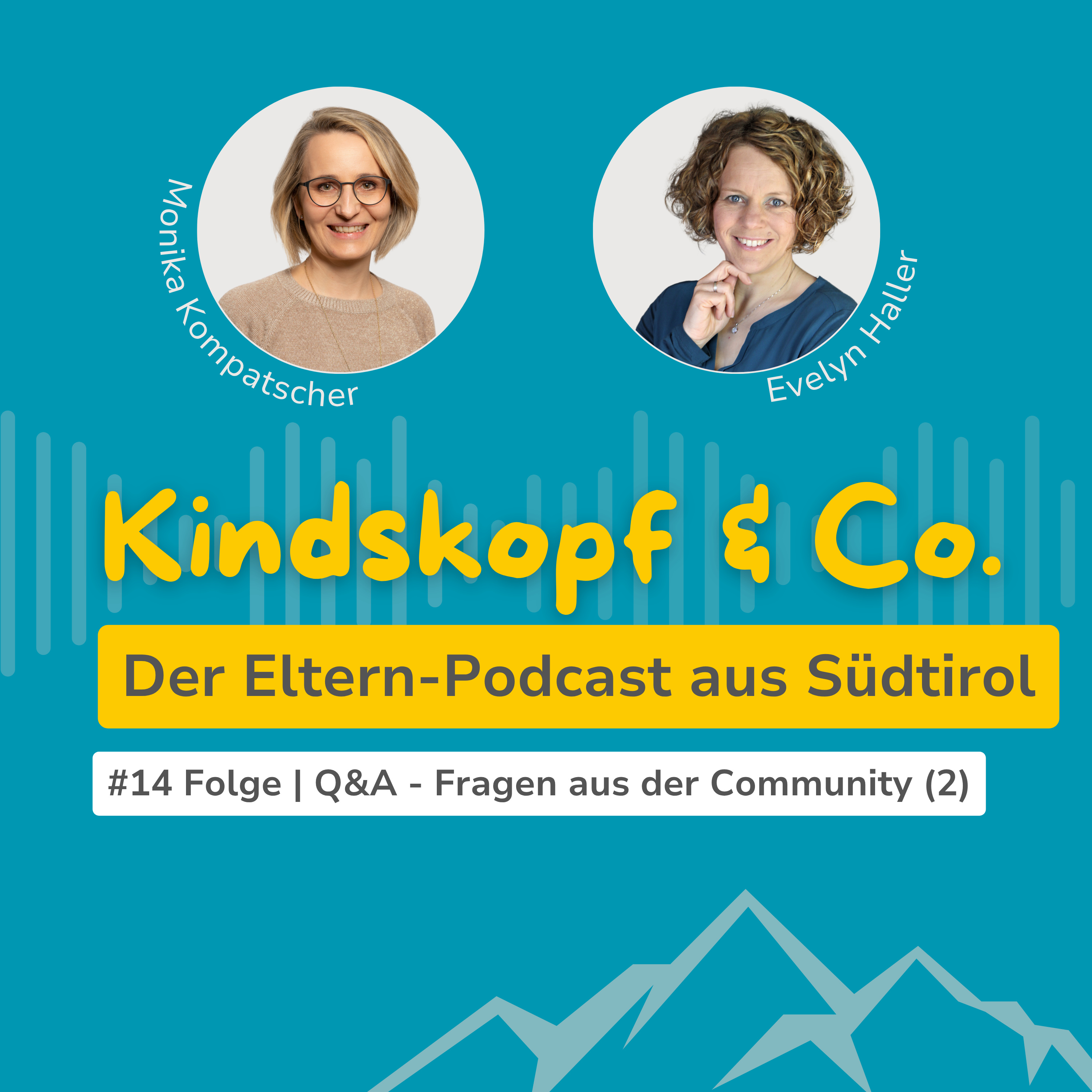 Kindskopf und Co - Der Eltern-Podcast aus Südtirol