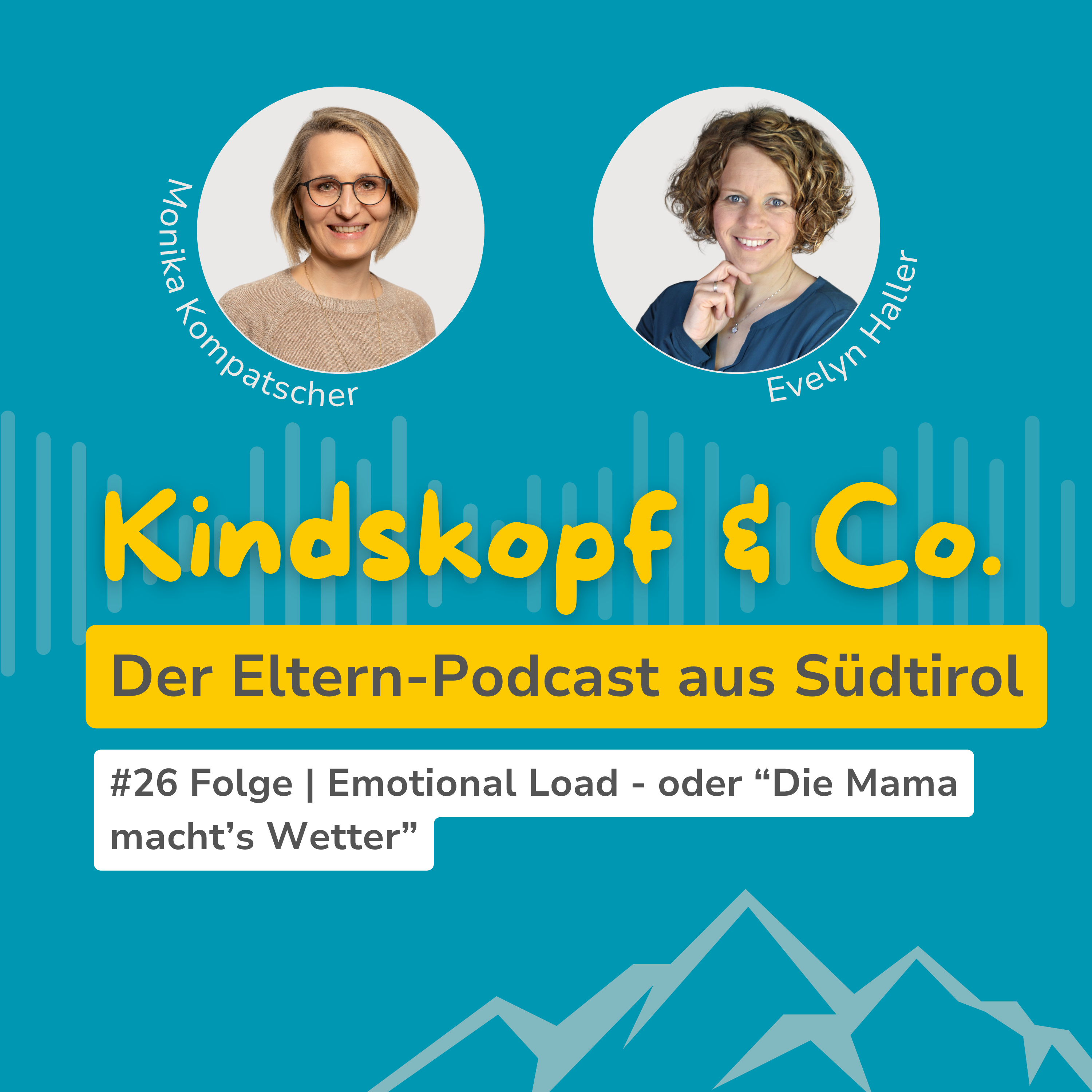 #26 Folge | Emotional Load - oder "Die Mama macht's Wetter" episode artwork